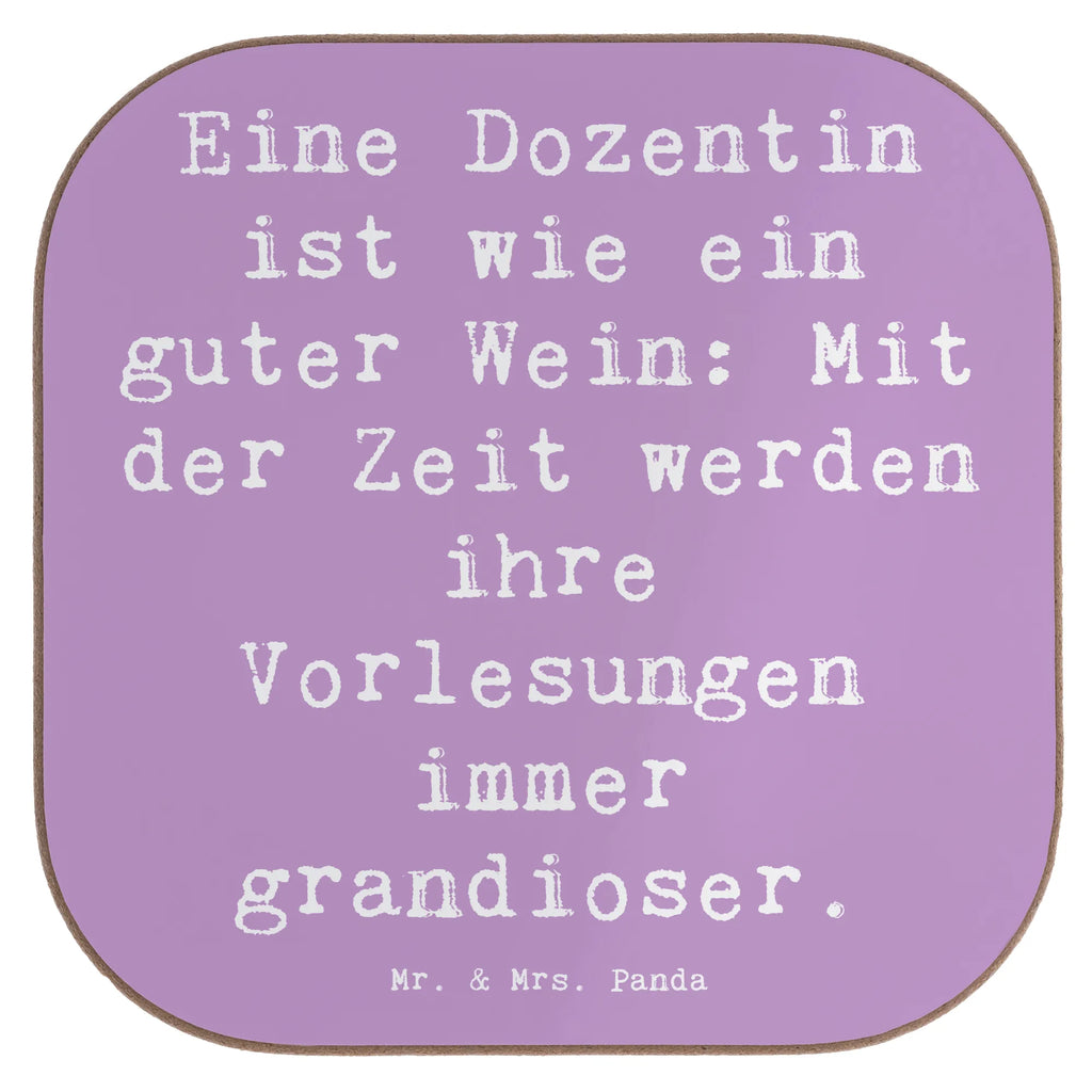 Untersetzer Spruch Eine Dozentin ist wie ein guter Wein: Mit der Zeit werden ihre Vorlesungen immer grandioser. Untersetzer, Bierdeckel, Glasuntersetzer, Untersetzer Gläser, Getränkeuntersetzer, Untersetzer aus Holz, Untersetzer für Gläser, Korkuntersetzer, Untersetzer Holz, Holzuntersetzer, Tassen Untersetzer, Untersetzer Design, Beruf, Ausbildung, Jubiläum, Abschied, Rente, Kollege, Kollegin, Geschenk, Schenken, Arbeitskollege, Mitarbeiter, Firma, Danke, Dankeschön