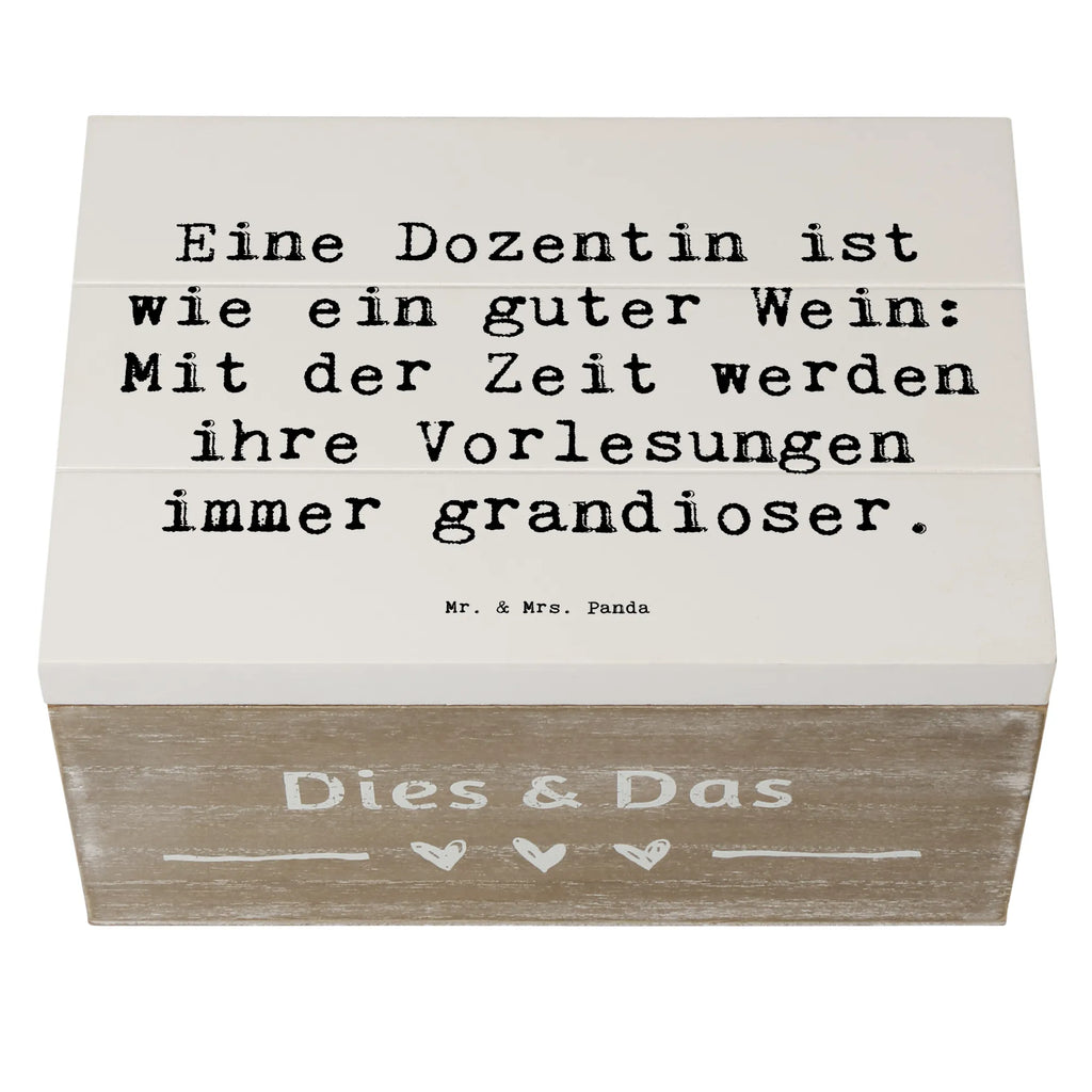 Holzkiste Spruch Eine Dozentin ist wie ein guter Wein: Mit der Zeit werden ihre Vorlesungen immer grandioser. Holzkiste, Kiste, Schatzkiste, Truhe, Schatulle, XXL, Erinnerungsbox, Erinnerungskiste, Dekokiste, Aufbewahrungsbox, Geschenkbox, Geschenkdose, Beruf, Ausbildung, Jubiläum, Abschied, Rente, Kollege, Kollegin, Geschenk, Schenken, Arbeitskollege, Mitarbeiter, Firma, Danke, Dankeschön