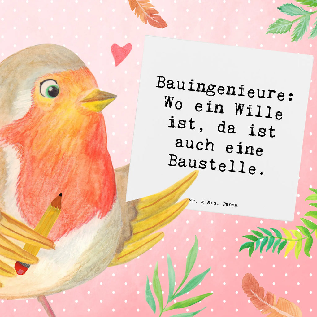 Deluxe Card Saying Bauingenieure: Wo ein Wille ist, da ist auch eine Baustelle. Karte, Grußkarte, Klappkarte, Einladungskarte, Glückwunschkarte, Hochzeitskarte, Geburtstagskarte, Hochwertige Grußkarte, Hochwertige Klappkarte, Beruf, Ausbildung, Jubiläum, Abschied, Rente, Kollege, Kollegin, Geschenk, Schenken, Arbeitskollege, Mitarbeiter, Firma, Danke, Dankeschön