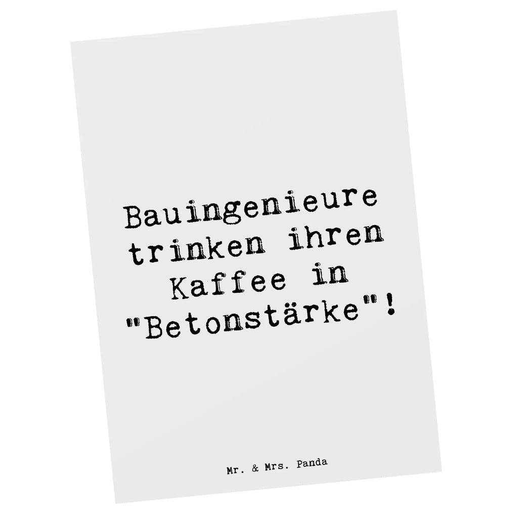 Postcard Saying Bauingenieure trinken ihren Kaffee in "Betonstärke"! Postkarte, Karte, Geschenkkarte, Grußkarte, Einladung, Ansichtskarte, Geburtstagskarte, Einladungskarte, Dankeskarte, Ansichtskarten, Einladung Geburtstag, Einladungskarten Geburtstag, Beruf, Ausbildung, Jubiläum, Abschied, Rente, Kollege, Kollegin, Geschenk, Schenken, Arbeitskollege, Mitarbeiter, Firma, Danke, Dankeschön