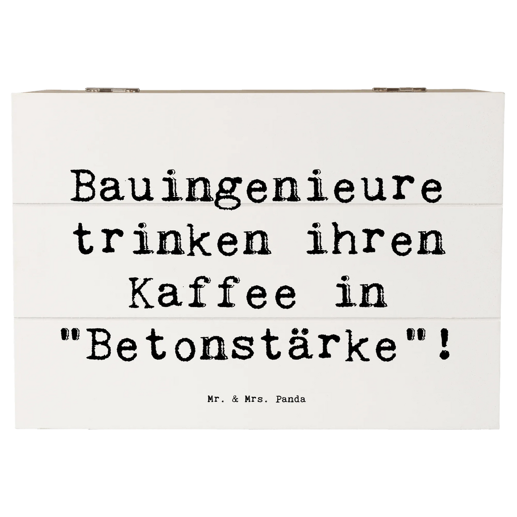 Holzkiste Spruch Bauingenieure trinken ihren Kaffee in "Betonstärke"! Holzkiste, Kiste, Schatzkiste, Truhe, Schatulle, XXL, Erinnerungsbox, Erinnerungskiste, Dekokiste, Aufbewahrungsbox, Geschenkbox, Geschenkdose, Beruf, Ausbildung, Jubiläum, Abschied, Rente, Kollege, Kollegin, Geschenk, Schenken, Arbeitskollege, Mitarbeiter, Firma, Danke, Dankeschön