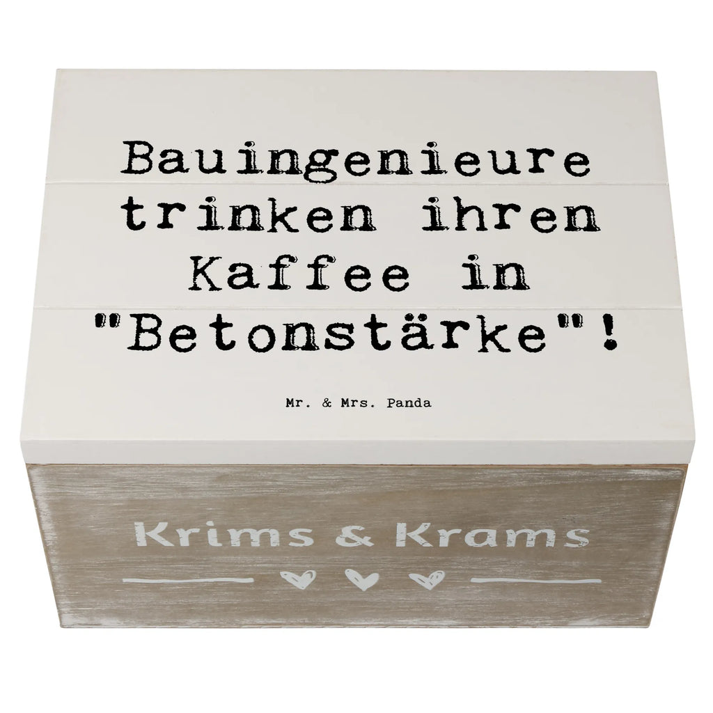 Holzkiste Spruch Bauingenieure trinken ihren Kaffee in "Betonstärke"! Holzkiste, Kiste, Schatzkiste, Truhe, Schatulle, XXL, Erinnerungsbox, Erinnerungskiste, Dekokiste, Aufbewahrungsbox, Geschenkbox, Geschenkdose, Beruf, Ausbildung, Jubiläum, Abschied, Rente, Kollege, Kollegin, Geschenk, Schenken, Arbeitskollege, Mitarbeiter, Firma, Danke, Dankeschön