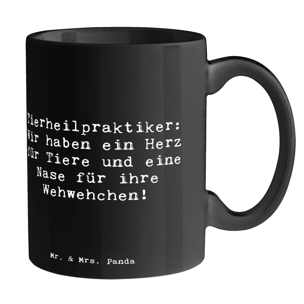 Tasse Spruch Tierheilpraktiker: Wir haben ein Herz für Tiere und eine Nase für ihre Wehwehchen! Tasse, Kaffeetasse, Teetasse, Becher, Kaffeebecher, Teebecher, Keramiktasse, Porzellantasse, Büro Tasse, Geschenk Tasse, Tasse Sprüche, Tasse Motive, Kaffeetassen, Tasse bedrucken, Designer Tasse, Cappuccino Tassen, Schöne Teetassen, Beruf, Ausbildung, Jubiläum, Abschied, Rente, Kollege, Kollegin, Geschenk, Schenken, Arbeitskollege, Mitarbeiter, Firma, Danke, Dankeschön