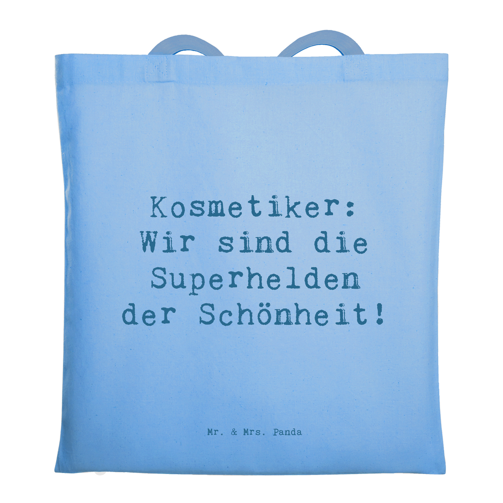 Tragetasche Spruch Kosmetiker: Wir sind die Superhelden der Schönheit! Beuteltasche, Beutel, Einkaufstasche, Jutebeutel, Stoffbeutel, Tasche, Shopper, Umhängetasche, Strandtasche, Schultertasche, Stofftasche, Tragetasche, Badetasche, Jutetasche, Einkaufstüte, Laptoptasche, Beruf, Ausbildung, Jubiläum, Abschied, Rente, Kollege, Kollegin, Geschenk, Schenken, Arbeitskollege, Mitarbeiter, Firma, Danke, Dankeschön