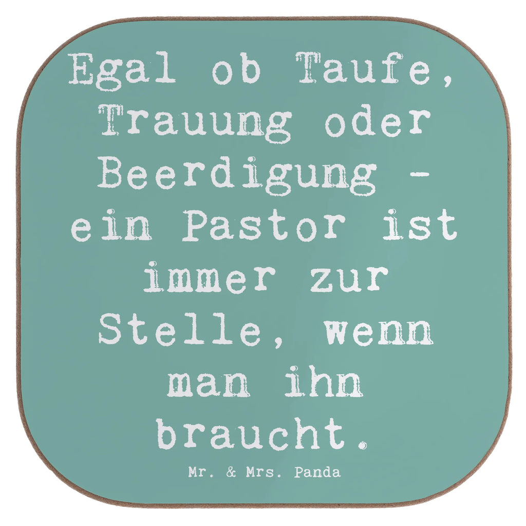 Untersetzer Spruch Egal ob Taufe, Trauung oder Beerdigung - ein Pastor ist immer zur Stelle, wenn man ihn braucht. Untersetzer, Bierdeckel, Glasuntersetzer, Untersetzer Gläser, Getränkeuntersetzer, Untersetzer aus Holz, Untersetzer für Gläser, Korkuntersetzer, Untersetzer Holz, Holzuntersetzer, Tassen Untersetzer, Untersetzer Design, Beruf, Ausbildung, Jubiläum, Abschied, Rente, Kollege, Kollegin, Geschenk, Schenken, Arbeitskollege, Mitarbeiter, Firma, Danke, Dankeschön