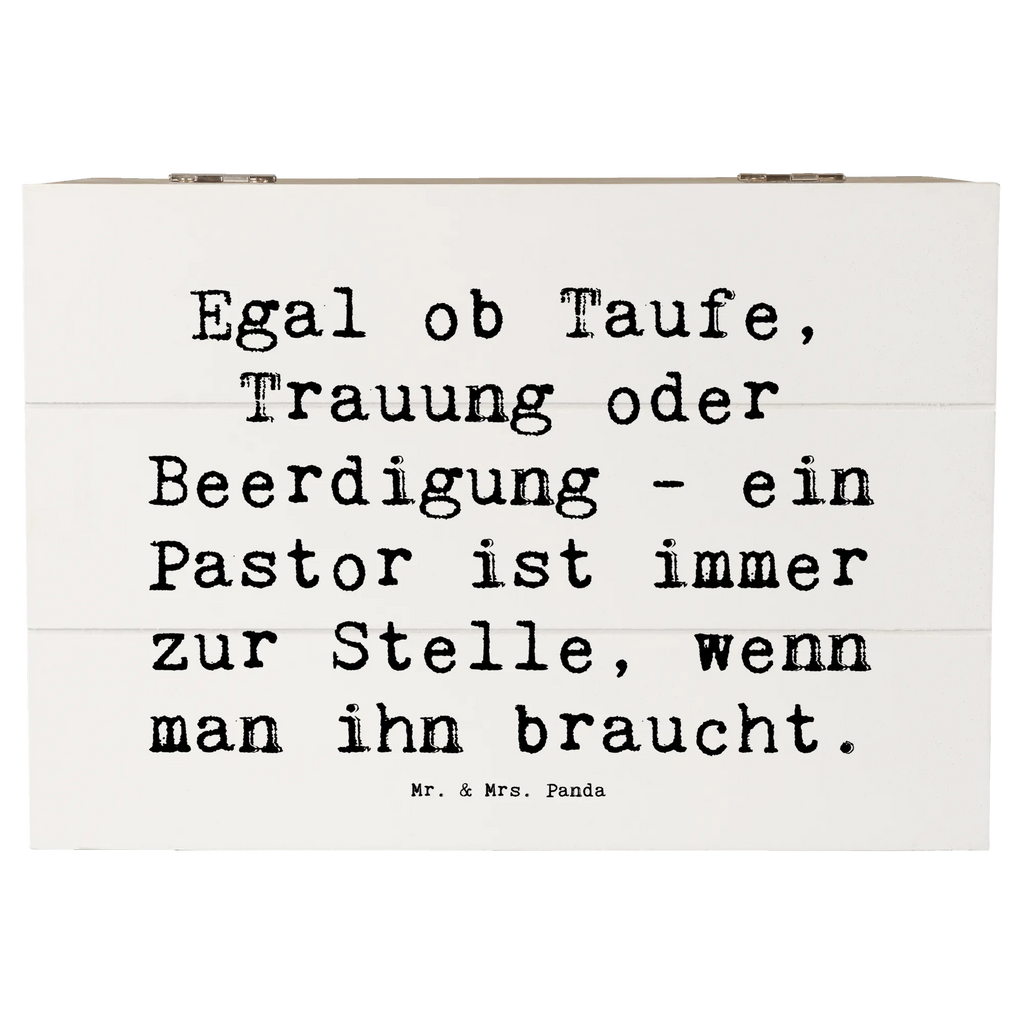 Holzkiste Spruch Egal ob Taufe, Trauung oder Beerdigung - ein Pastor ist immer zur Stelle, wenn man ihn braucht. Holzkiste, Kiste, Schatzkiste, Truhe, Schatulle, XXL, Erinnerungsbox, Erinnerungskiste, Dekokiste, Aufbewahrungsbox, Geschenkbox, Geschenkdose, Beruf, Ausbildung, Jubiläum, Abschied, Rente, Kollege, Kollegin, Geschenk, Schenken, Arbeitskollege, Mitarbeiter, Firma, Danke, Dankeschön