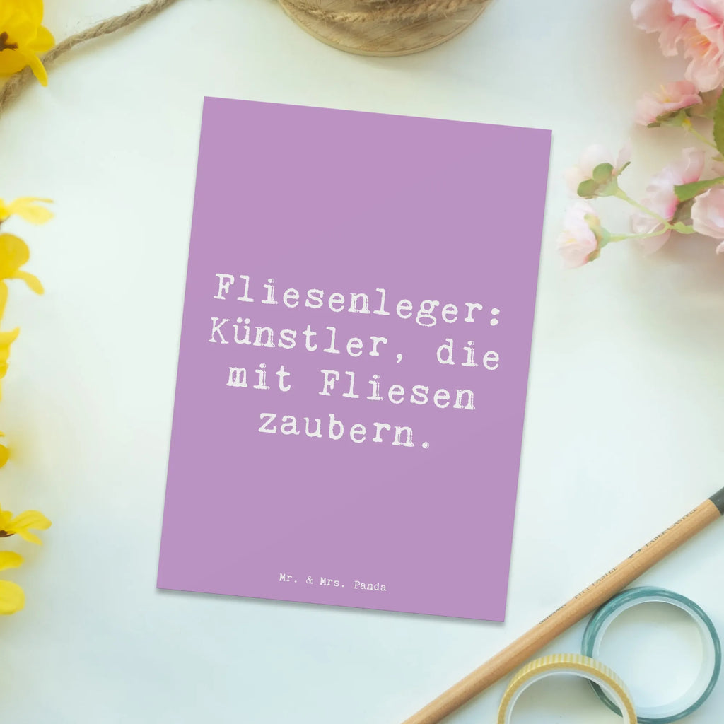Postcard Saying Fliesenleger: Künstler, die mit Fliesen zaubern. Postkarte, Karte, Geschenkkarte, Grußkarte, Einladung, Ansichtskarte, Geburtstagskarte, Einladungskarte, Dankeskarte, Ansichtskarten, Einladung Geburtstag, Einladungskarten Geburtstag, Beruf, Ausbildung, Jubiläum, Abschied, Rente, Kollege, Kollegin, Geschenk, Schenken, Arbeitskollege, Mitarbeiter, Firma, Danke, Dankeschön
