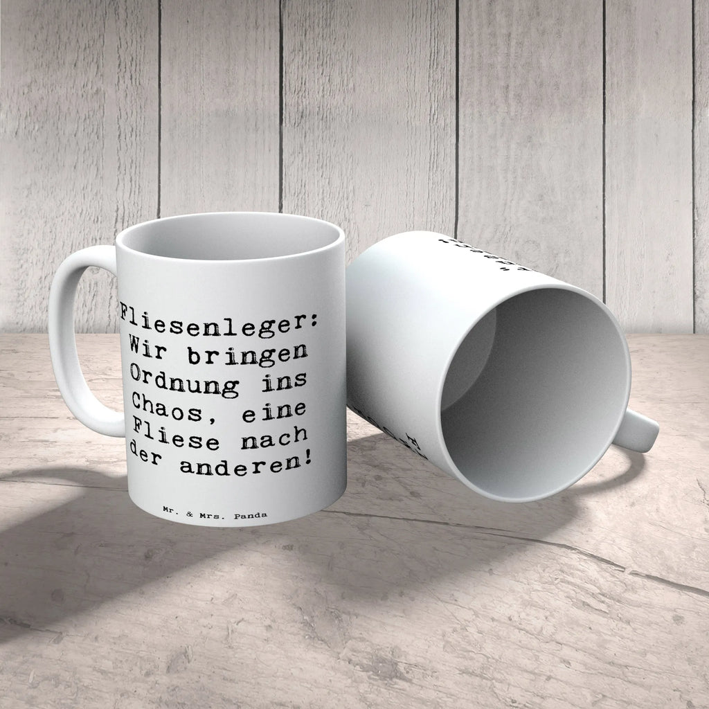 Mug Saying Fliesenleger: Wir bringen Ordnung ins Chaos, eine Fliese nach der anderen! Tasse, Kaffeetasse, Teetasse, Becher, Kaffeebecher, Teebecher, Keramiktasse, Porzellantasse, Büro Tasse, Geschenk Tasse, Tasse Sprüche, Tasse Motive, Kaffeetassen, Tasse bedrucken, Designer Tasse, Cappuccino Tassen, Schöne Teetassen, Beruf, Ausbildung, Jubiläum, Abschied, Rente, Kollege, Kollegin, Geschenk, Schenken, Arbeitskollege, Mitarbeiter, Firma, Danke, Dankeschön