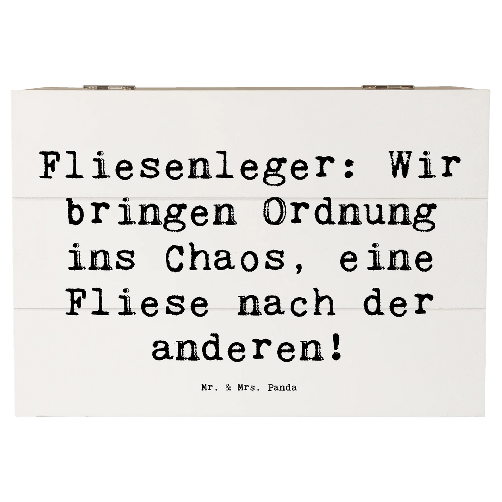 Holzkiste Spruch Fliesenleger: Wir bringen Ordnung ins Chaos, eine Fliese nach der anderen! Holzkiste, Kiste, Schatzkiste, Truhe, Schatulle, XXL, Erinnerungsbox, Erinnerungskiste, Dekokiste, Aufbewahrungsbox, Geschenkbox, Geschenkdose, Beruf, Ausbildung, Jubiläum, Abschied, Rente, Kollege, Kollegin, Geschenk, Schenken, Arbeitskollege, Mitarbeiter, Firma, Danke, Dankeschön