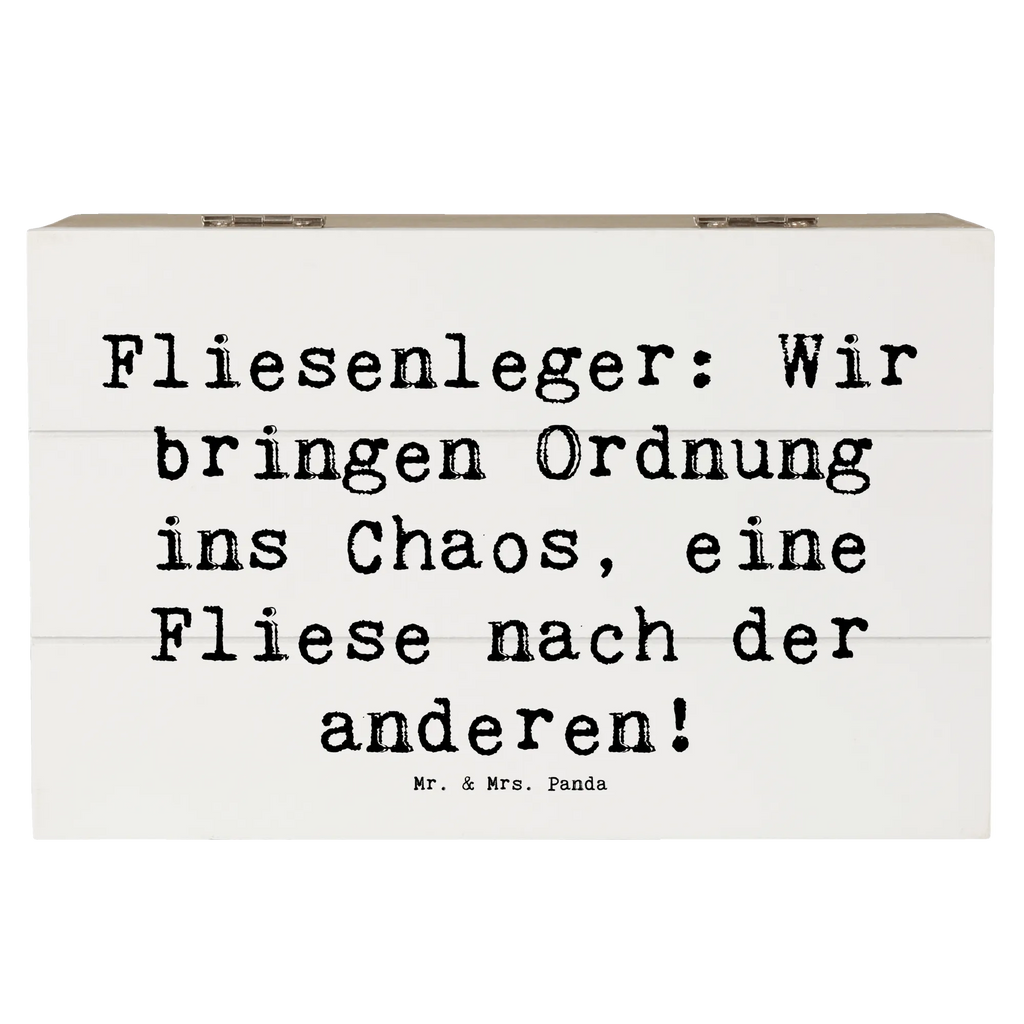 Holzkiste Spruch Fliesenleger: Wir bringen Ordnung ins Chaos, eine Fliese nach der anderen! Holzkiste, Kiste, Schatzkiste, Truhe, Schatulle, XXL, Erinnerungsbox, Erinnerungskiste, Dekokiste, Aufbewahrungsbox, Geschenkbox, Geschenkdose, Beruf, Ausbildung, Jubiläum, Abschied, Rente, Kollege, Kollegin, Geschenk, Schenken, Arbeitskollege, Mitarbeiter, Firma, Danke, Dankeschön