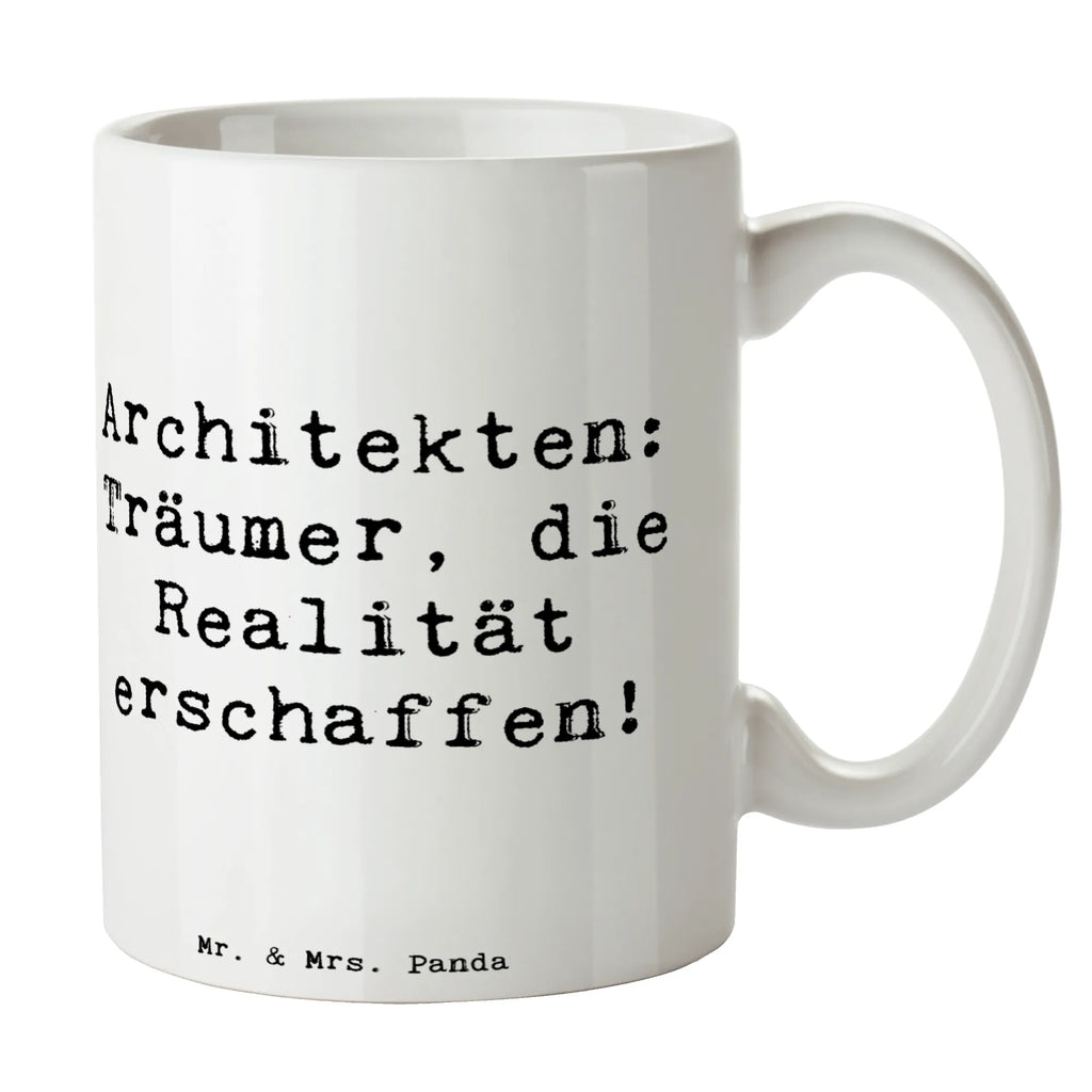 Tasse Spruch Architekten: Träumer, die Realität erschaffen! Tasse, Kaffeetasse, Teetasse, Becher, Kaffeebecher, Teebecher, Keramiktasse, Porzellantasse, Büro Tasse, Geschenk Tasse, Tasse Sprüche, Tasse Motive, Kaffeetassen, Tasse bedrucken, Designer Tasse, Cappuccino Tassen, Schöne Teetassen, Beruf, Ausbildung, Jubiläum, Abschied, Rente, Kollege, Kollegin, Geschenk, Schenken, Arbeitskollege, Mitarbeiter, Firma, Danke, Dankeschön