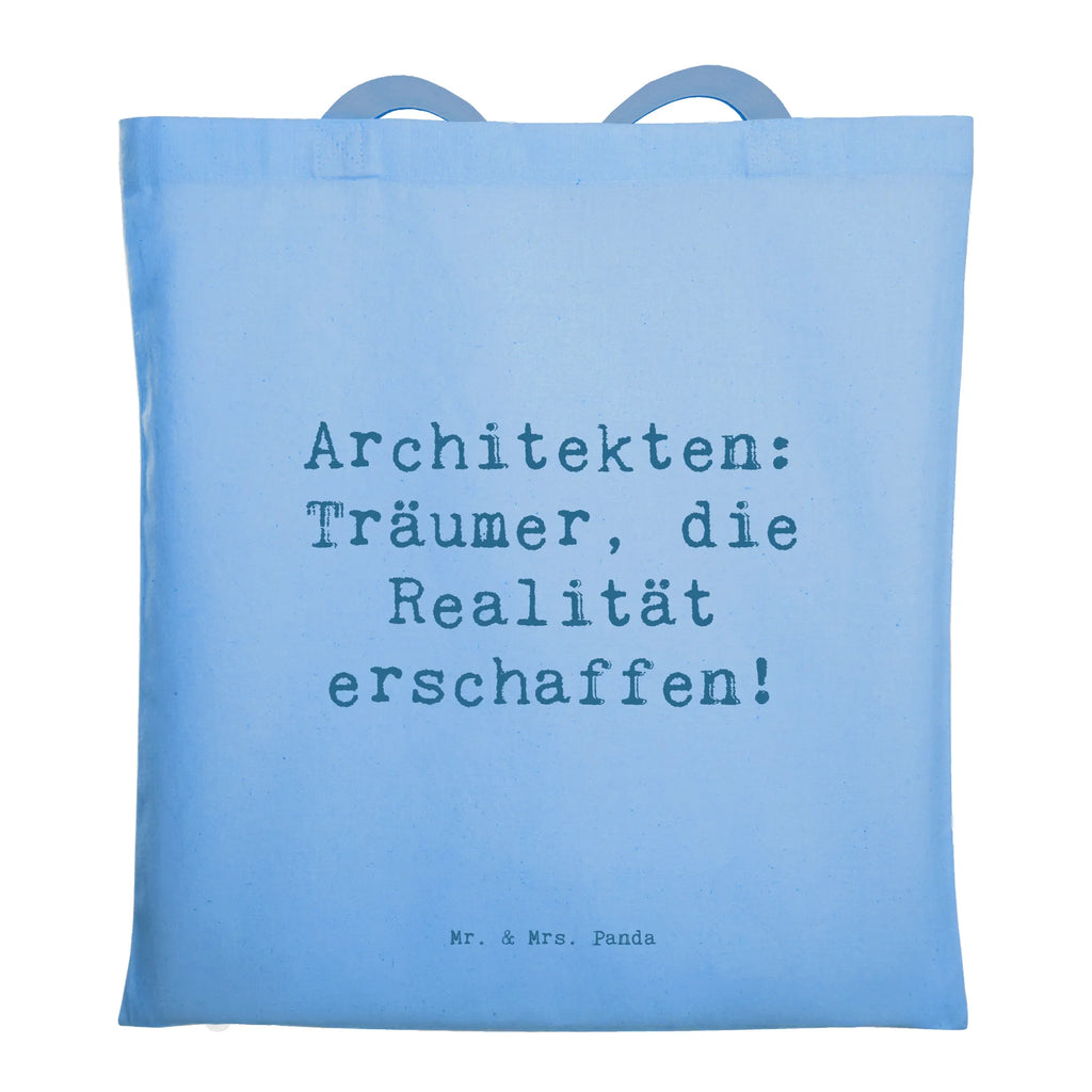 Tragetasche Spruch Architekten: Träumer, die Realität erschaffen! Beuteltasche, Beutel, Einkaufstasche, Jutebeutel, Stoffbeutel, Tasche, Shopper, Umhängetasche, Strandtasche, Schultertasche, Stofftasche, Tragetasche, Badetasche, Jutetasche, Einkaufstüte, Laptoptasche, Beruf, Ausbildung, Jubiläum, Abschied, Rente, Kollege, Kollegin, Geschenk, Schenken, Arbeitskollege, Mitarbeiter, Firma, Danke, Dankeschön