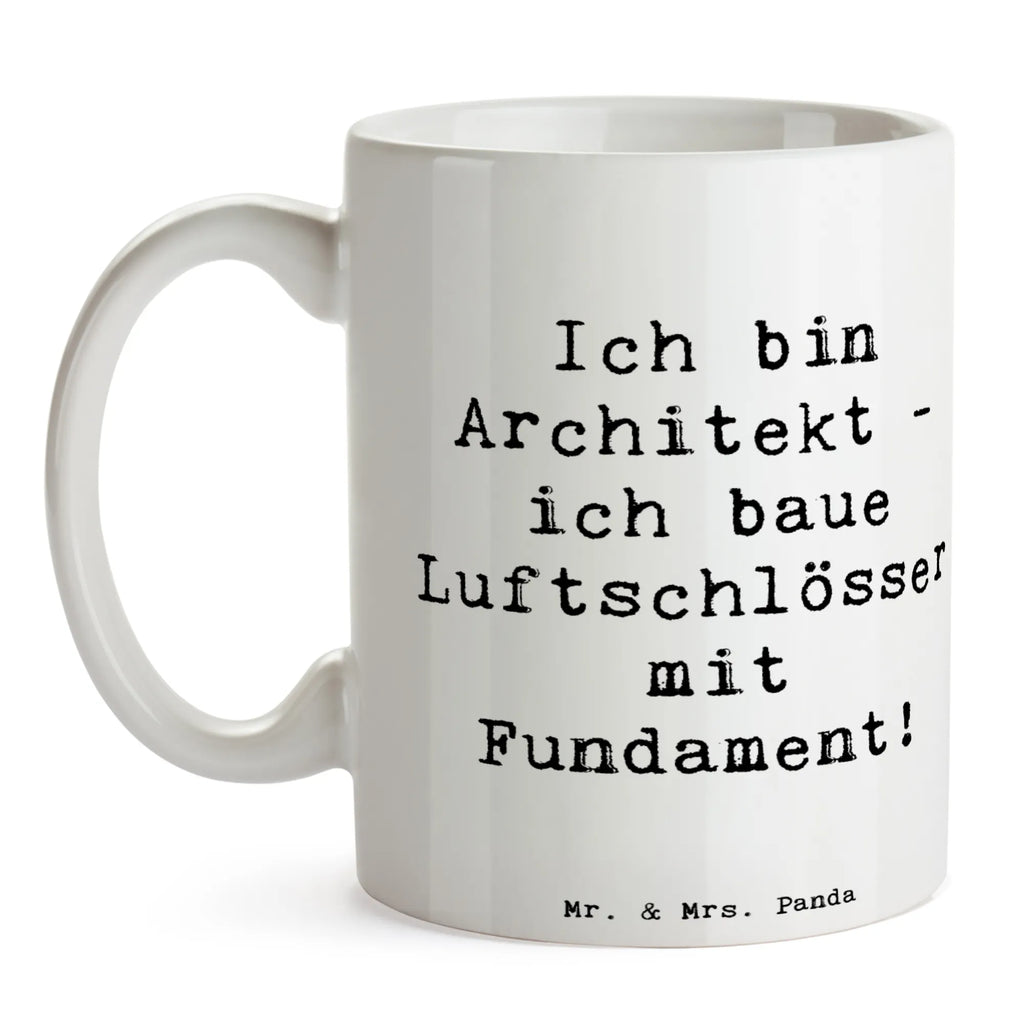 Tasse Spruch Ich bin Architekt - ich baue Luftschlösser mit Fundament! Tasse, Kaffeetasse, Teetasse, Becher, Kaffeebecher, Teebecher, Keramiktasse, Porzellantasse, Büro Tasse, Geschenk Tasse, Tasse Sprüche, Tasse Motive, Kaffeetassen, Tasse bedrucken, Designer Tasse, Cappuccino Tassen, Schöne Teetassen, Beruf, Ausbildung, Jubiläum, Abschied, Rente, Kollege, Kollegin, Geschenk, Schenken, Arbeitskollege, Mitarbeiter, Firma, Danke, Dankeschön