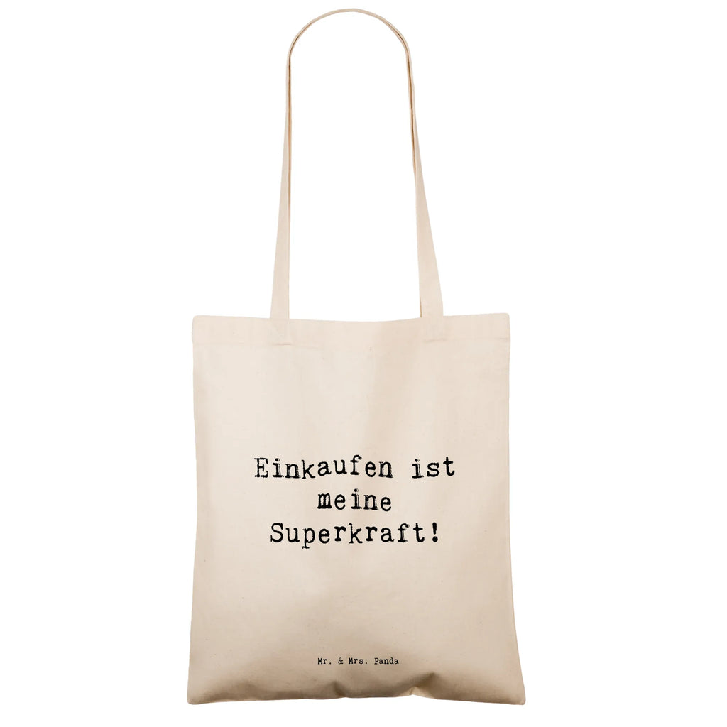 Tragetasche Spruch Einkaufen ist meine Superkraft! Beuteltasche, Beutel, Einkaufstasche, Jutebeutel, Stoffbeutel, Tasche, Shopper, Umhängetasche, Strandtasche, Schultertasche, Stofftasche, Tragetasche, Badetasche, Jutetasche, Einkaufstüte, Laptoptasche