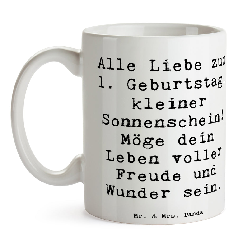 Tasse Spruch 1. Geburtstag Sonnenschein Tasse, Kaffeetasse, Teetasse, Becher, Kaffeebecher, Teebecher, Keramiktasse, Porzellantasse, Büro Tasse, Geschenk Tasse, Tasse Sprüche, Tasse Motive, Kaffeetassen, Tasse bedrucken, Designer Tasse, Cappuccino Tassen, Schöne Teetassen, Geburtstag, Geburtstagsgeschenk, Geschenk