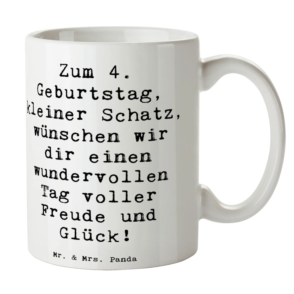 Tasse Spruch 4. Geburtstag Tasse, Kaffeetasse, Teetasse, Becher, Kaffeebecher, Teebecher, Keramiktasse, Porzellantasse, Büro Tasse, Geschenk Tasse, Tasse Sprüche, Tasse Motive, Kaffeetassen, Tasse bedrucken, Designer Tasse, Cappuccino Tassen, Schöne Teetassen, Geburtstag, Geburtstagsgeschenk, Geschenk