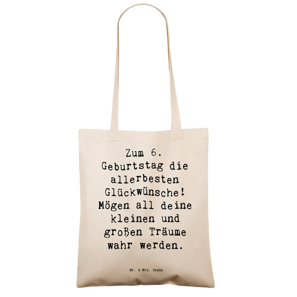 Tragetasche Spruch 6. Geburtstag Glückwünsche Beuteltasche, Beutel, Einkaufstasche, Jutebeutel, Stoffbeutel, Tasche, Shopper, Umhängetasche, Strandtasche, Schultertasche, Stofftasche, Tragetasche, Badetasche, Jutetasche, Einkaufstüte, Laptoptasche, Geburtstag, Geburtstagsgeschenk, Geschenk