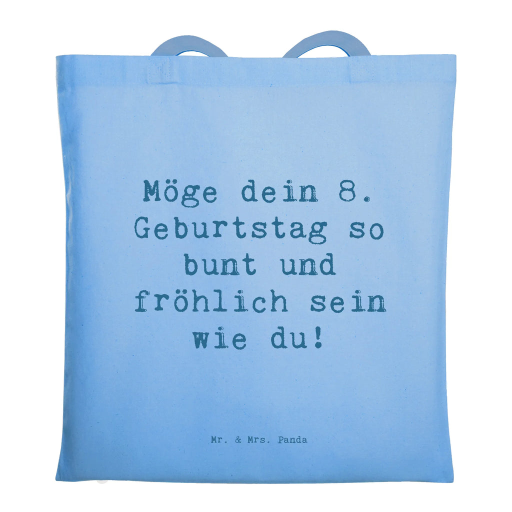 Tragetasche Spruch 8. Geburtstag Freude Beuteltasche, Beutel, Einkaufstasche, Jutebeutel, Stoffbeutel, Tasche, Shopper, Umhängetasche, Strandtasche, Schultertasche, Stofftasche, Tragetasche, Badetasche, Jutetasche, Einkaufstüte, Laptoptasche, Geburtstag, Geburtstagsgeschenk, Geschenk