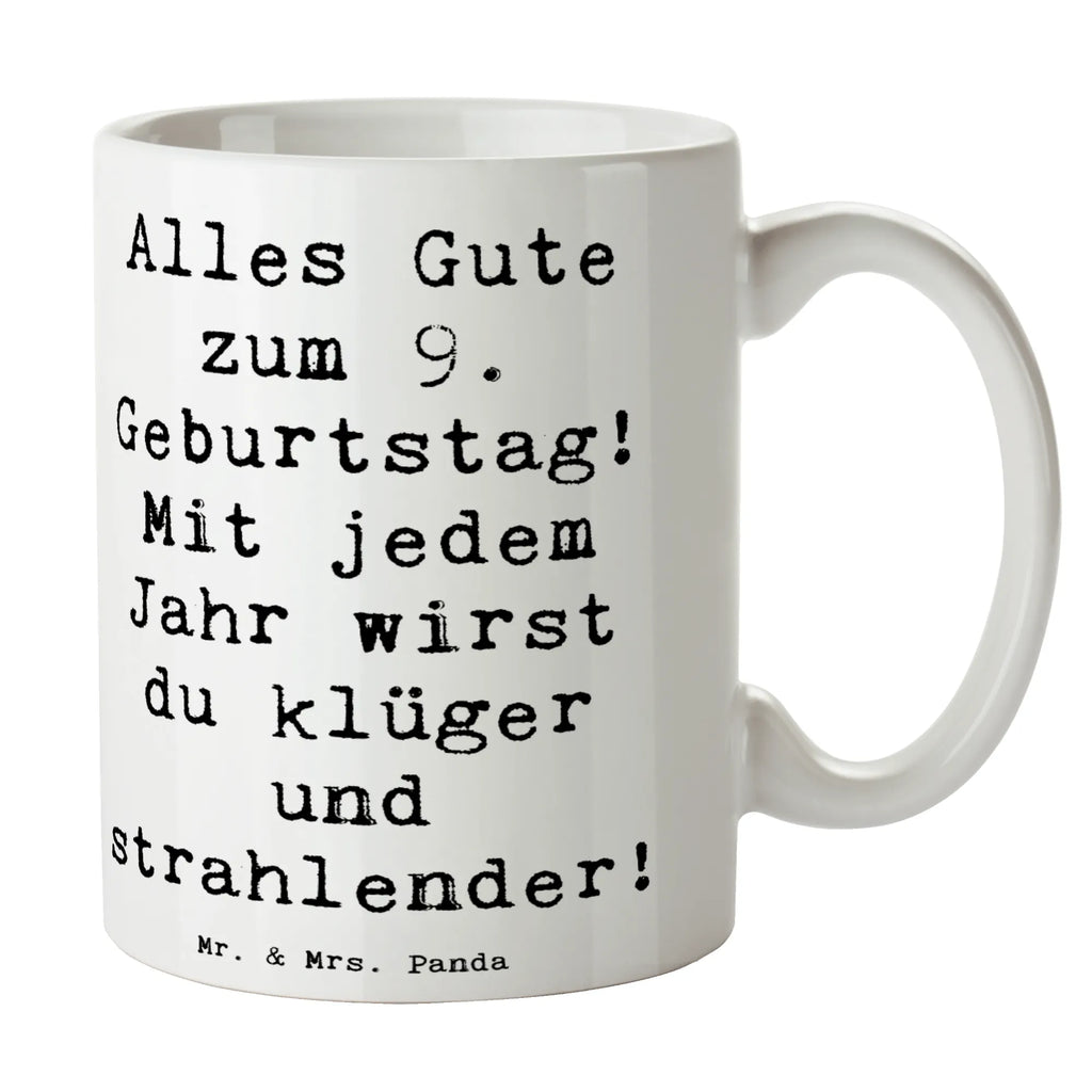 Tasse Spruch 9. Geburtstag Wünsche Tasse, Kaffeetasse, Teetasse, Becher, Kaffeebecher, Teebecher, Keramiktasse, Porzellantasse, Büro Tasse, Geschenk Tasse, Tasse Sprüche, Tasse Motive, Kaffeetassen, Tasse bedrucken, Designer Tasse, Cappuccino Tassen, Schöne Teetassen, Geburtstag, Geburtstagsgeschenk, Geschenk