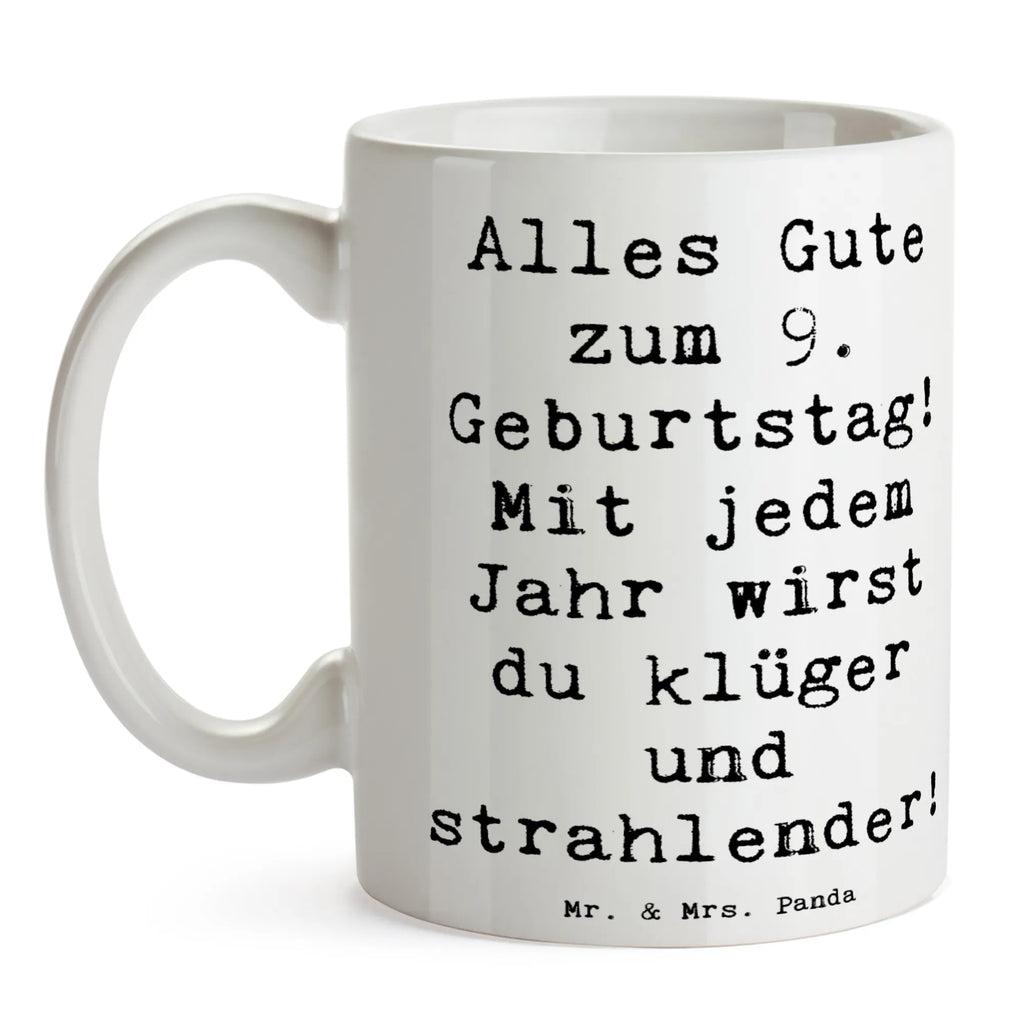 Tasse Spruch 9. Geburtstag Wünsche Tasse, Kaffeetasse, Teetasse, Becher, Kaffeebecher, Teebecher, Keramiktasse, Porzellantasse, Büro Tasse, Geschenk Tasse, Tasse Sprüche, Tasse Motive, Kaffeetassen, Tasse bedrucken, Designer Tasse, Cappuccino Tassen, Schöne Teetassen, Geburtstag, Geburtstagsgeschenk, Geschenk