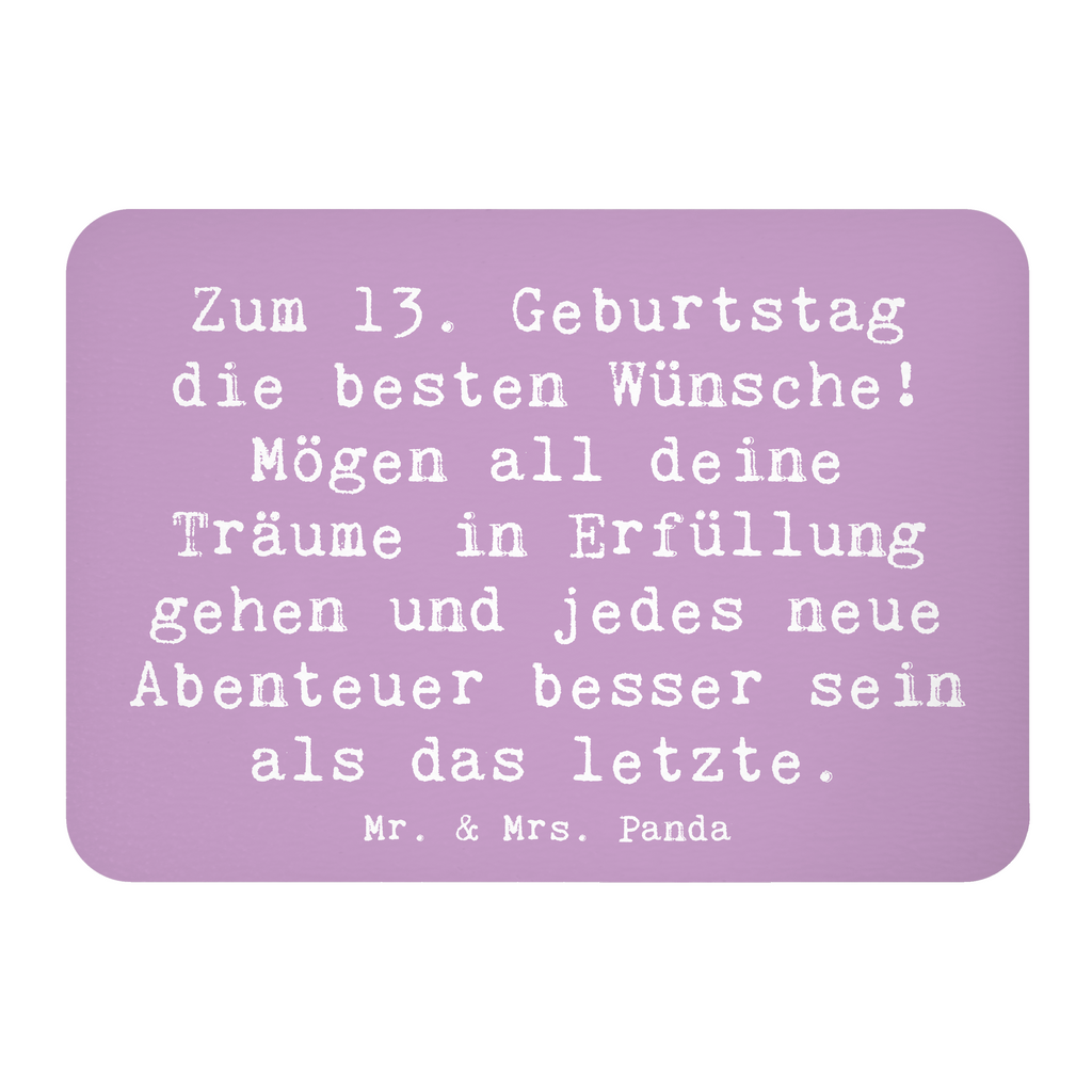 Magnet Spruch 13. Geburtstag Wünsche Kühlschrankmagnet, Pinnwandmagnet, Souvenir Magnet, Motivmagnete, Dekomagnet, Whiteboard Magnet, Notiz Magnet, Kühlschrank Dekoration, Geburtstag, Geburtstagsgeschenk, Geschenk