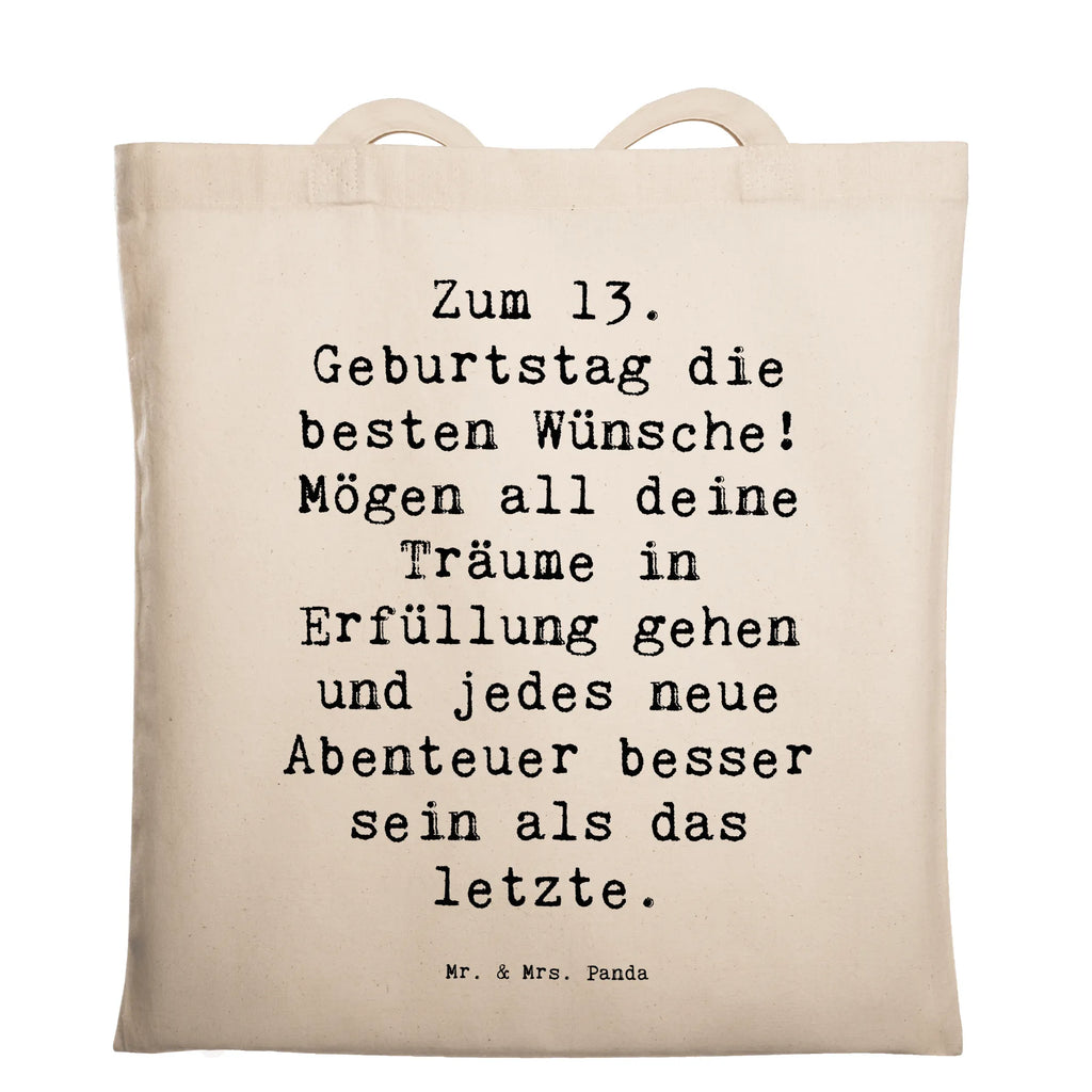 Tragetasche Spruch 13. Geburtstag Wünsche Beuteltasche, Beutel, Einkaufstasche, Jutebeutel, Stoffbeutel, Tasche, Shopper, Umhängetasche, Strandtasche, Schultertasche, Stofftasche, Tragetasche, Badetasche, Jutetasche, Einkaufstüte, Laptoptasche, Geburtstag, Geburtstagsgeschenk, Geschenk