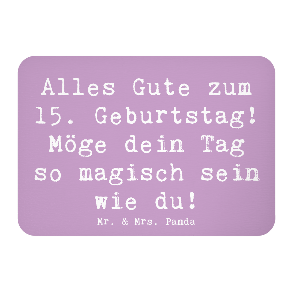 Magnet Spruch 15. Geburtstag Magisch Kühlschrankmagnet, Pinnwandmagnet, Souvenir Magnet, Motivmagnete, Dekomagnet, Whiteboard Magnet, Notiz Magnet, Kühlschrank Dekoration, Geburtstag, Geburtstagsgeschenk, Geschenk