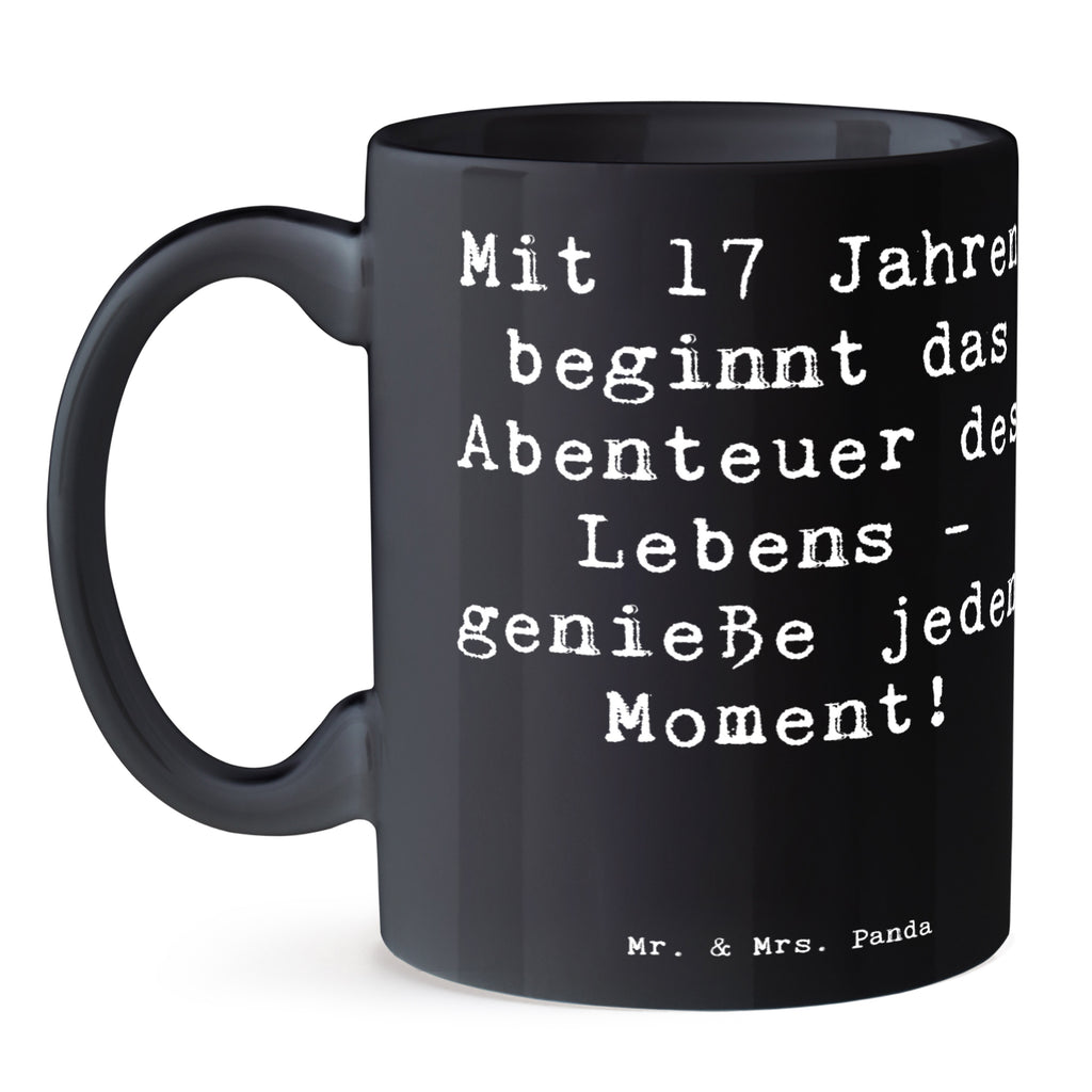 Tasse Spruch 17. Geburtstag Tasse, Kaffeetasse, Teetasse, Becher, Kaffeebecher, Teebecher, Keramiktasse, Porzellantasse, Büro Tasse, Geschenk Tasse, Tasse Sprüche, Tasse Motive, Kaffeetassen, Tasse bedrucken, Designer Tasse, Cappuccino Tassen, Schöne Teetassen, Geburtstag, Geburtstagsgeschenk, Geschenk