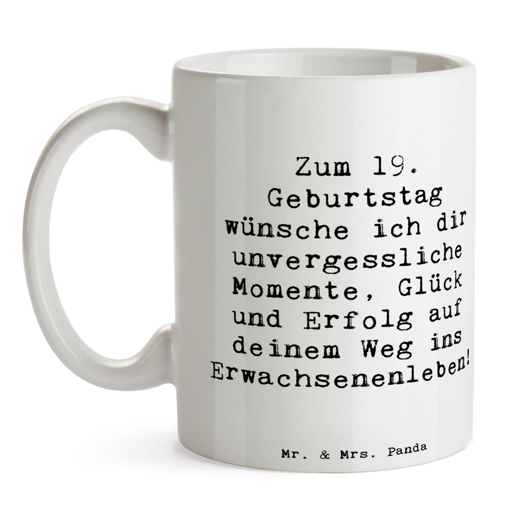 Tasse Spruch 19. Geburtstag Wünsche Tasse, Kaffeetasse, Teetasse, Becher, Kaffeebecher, Teebecher, Keramiktasse, Porzellantasse, Büro Tasse, Geschenk Tasse, Tasse Sprüche, Tasse Motive, Kaffeetassen, Tasse bedrucken, Designer Tasse, Cappuccino Tassen, Schöne Teetassen, Geburtstag, Geburtstagsgeschenk, Geschenk