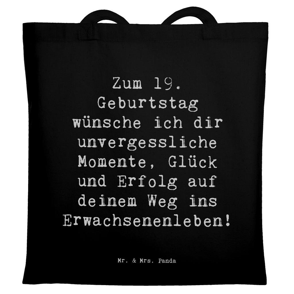 Tragetasche Spruch 19. Geburtstag Wünsche Beuteltasche, Beutel, Einkaufstasche, Jutebeutel, Stoffbeutel, Tasche, Shopper, Umhängetasche, Strandtasche, Schultertasche, Stofftasche, Tragetasche, Badetasche, Jutetasche, Einkaufstüte, Laptoptasche, Geburtstag, Geburtstagsgeschenk, Geschenk