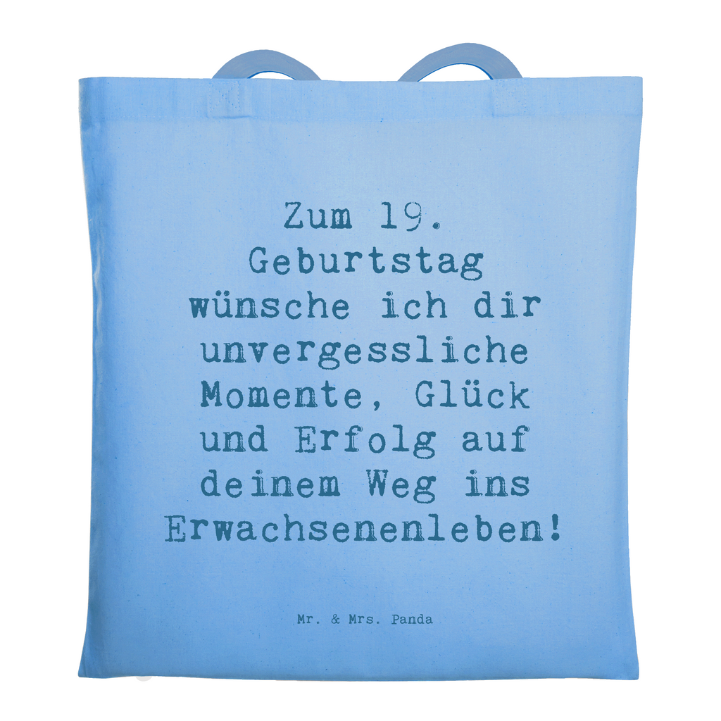 Tragetasche Spruch 19. Geburtstag Wünsche Beuteltasche, Beutel, Einkaufstasche, Jutebeutel, Stoffbeutel, Tasche, Shopper, Umhängetasche, Strandtasche, Schultertasche, Stofftasche, Tragetasche, Badetasche, Jutetasche, Einkaufstüte, Laptoptasche, Geburtstag, Geburtstagsgeschenk, Geschenk