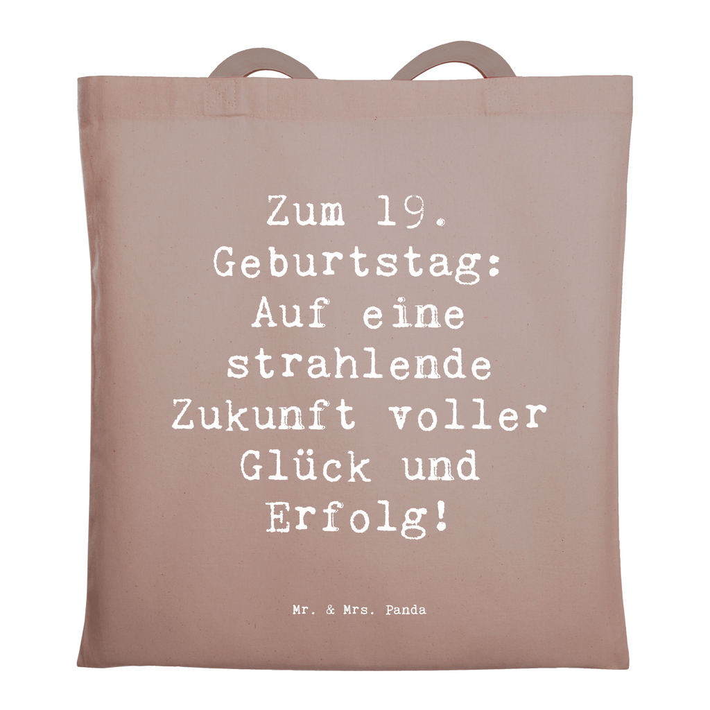 Tragetasche Spruch 19. Geburtstag Zukunft Beuteltasche, Beutel, Einkaufstasche, Jutebeutel, Stoffbeutel, Tasche, Shopper, Umhängetasche, Strandtasche, Schultertasche, Stofftasche, Tragetasche, Badetasche, Jutetasche, Einkaufstüte, Laptoptasche, Geburtstag, Geburtstagsgeschenk, Geschenk