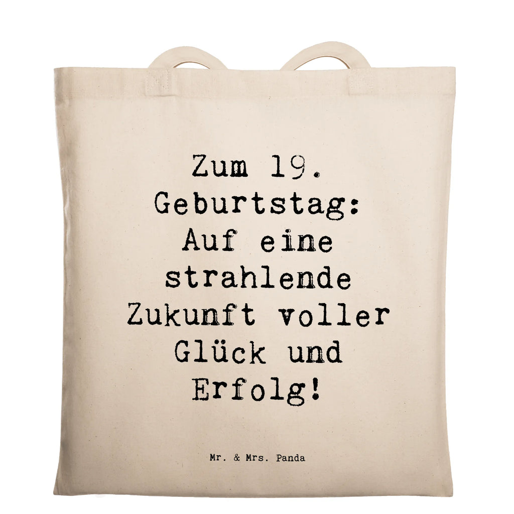 Tragetasche Spruch 19. Geburtstag Zukunft Beuteltasche, Beutel, Einkaufstasche, Jutebeutel, Stoffbeutel, Tasche, Shopper, Umhängetasche, Strandtasche, Schultertasche, Stofftasche, Tragetasche, Badetasche, Jutetasche, Einkaufstüte, Laptoptasche, Geburtstag, Geburtstagsgeschenk, Geschenk