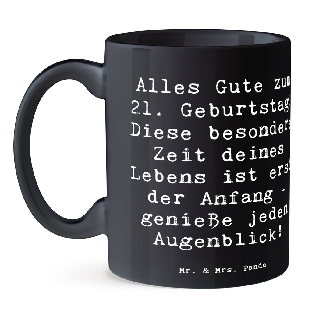 Tasse Spruch 21. Geburtstag Freude Tasse, Kaffeetasse, Teetasse, Becher, Kaffeebecher, Teebecher, Keramiktasse, Porzellantasse, Büro Tasse, Geschenk Tasse, Tasse Sprüche, Tasse Motive, Kaffeetassen, Tasse bedrucken, Designer Tasse, Cappuccino Tassen, Schöne Teetassen, Geburtstag, Geburtstagsgeschenk, Geschenk