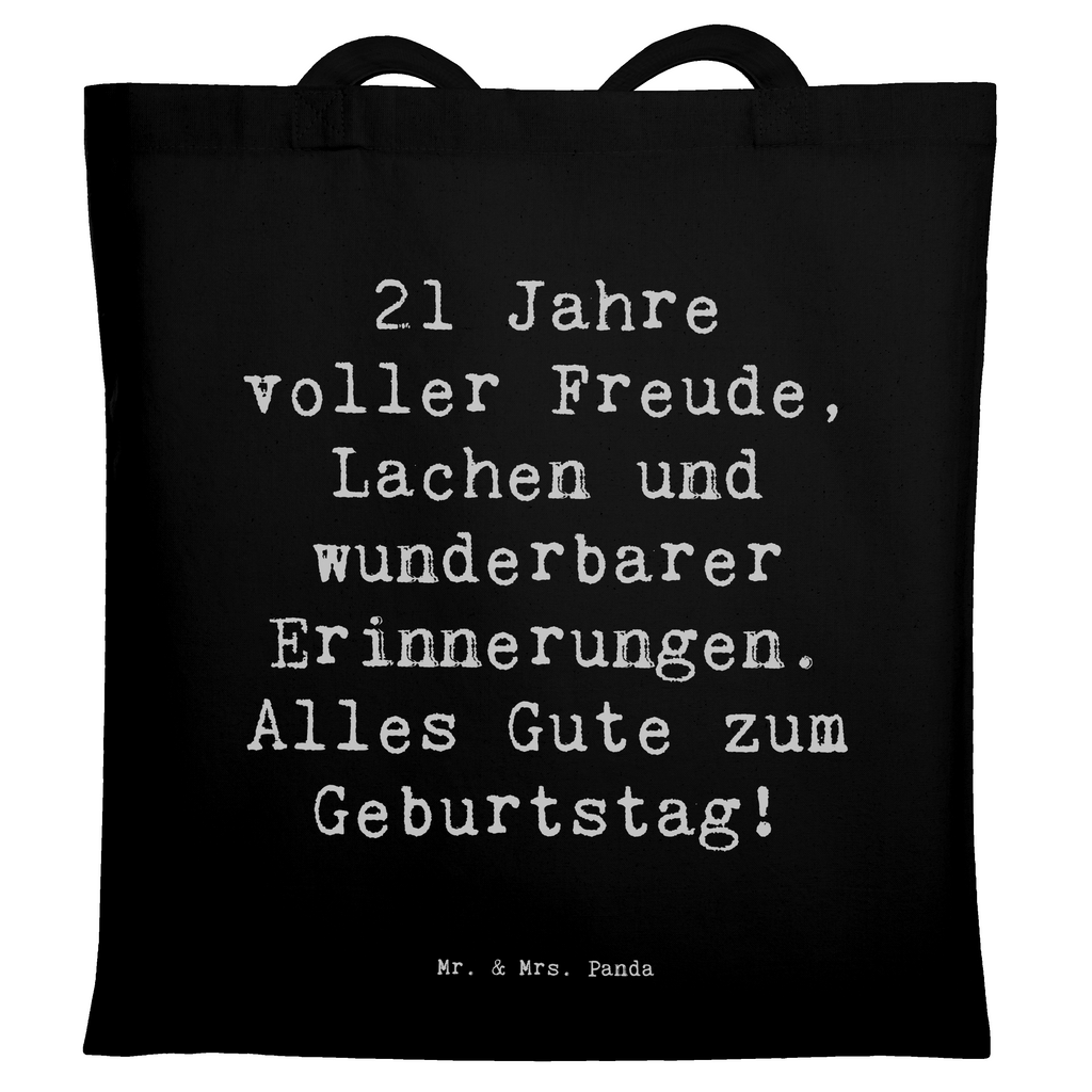 Tragetasche Spruch 21. Geburtstag Freude Beuteltasche, Beutel, Einkaufstasche, Jutebeutel, Stoffbeutel, Tasche, Shopper, Umhängetasche, Strandtasche, Schultertasche, Stofftasche, Tragetasche, Badetasche, Jutetasche, Einkaufstüte, Laptoptasche, Geburtstag, Geburtstagsgeschenk, Geschenk