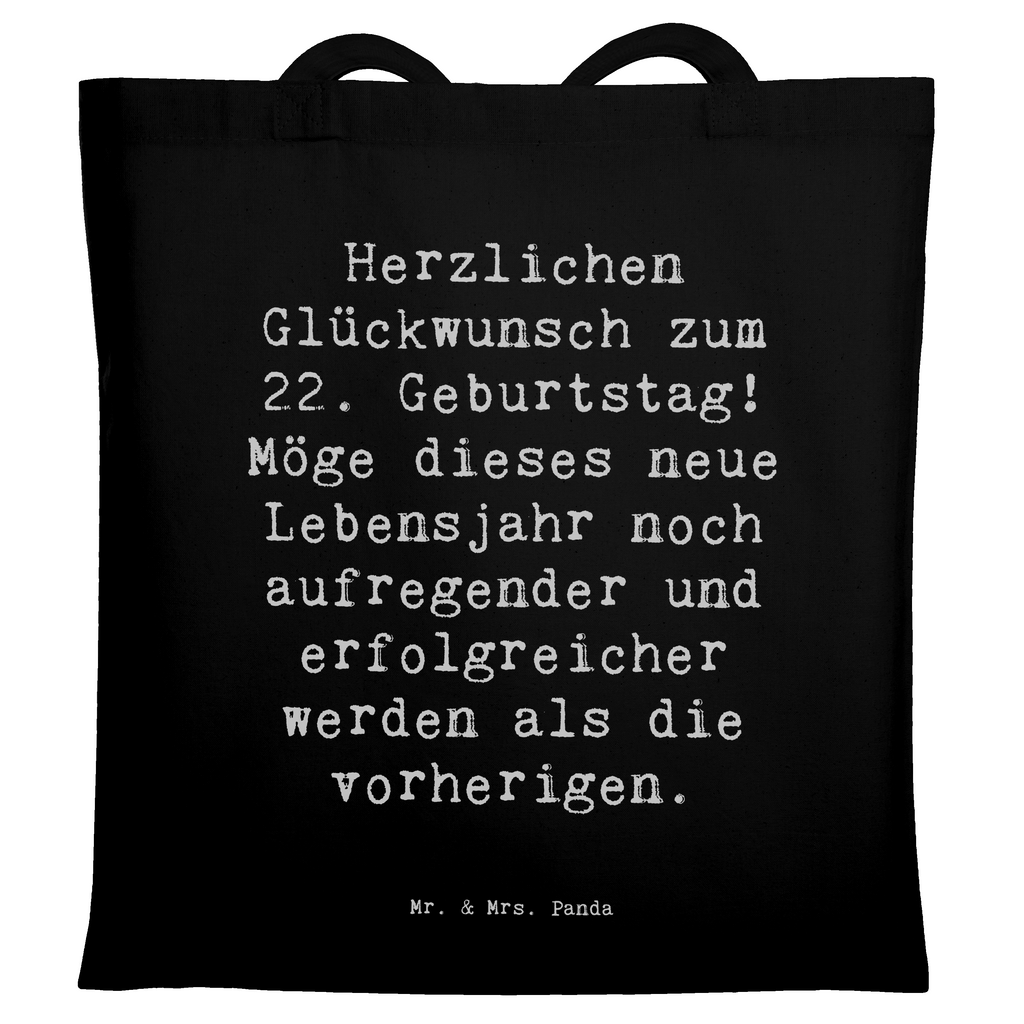 Tragetasche Spruch 22. Geburtstag Beuteltasche, Beutel, Einkaufstasche, Jutebeutel, Stoffbeutel, Tasche, Shopper, Umhängetasche, Strandtasche, Schultertasche, Stofftasche, Tragetasche, Badetasche, Jutetasche, Einkaufstüte, Laptoptasche, Geburtstag, Geburtstagsgeschenk, Geschenk