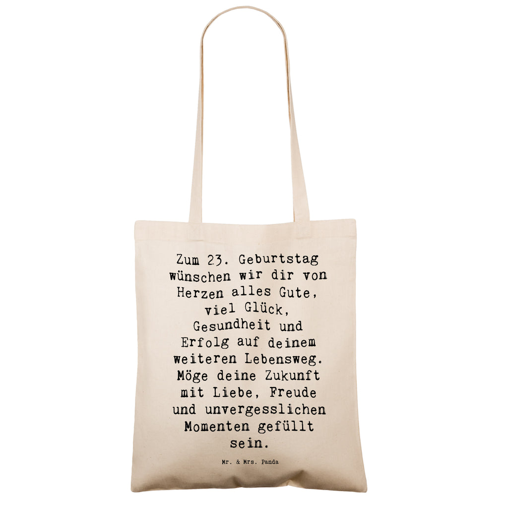 Tragetasche Spruch 23. Geburtstag Beuteltasche, Beutel, Einkaufstasche, Jutebeutel, Stoffbeutel, Tasche, Shopper, Umhängetasche, Strandtasche, Schultertasche, Stofftasche, Tragetasche, Badetasche, Jutetasche, Einkaufstüte, Laptoptasche, Geburtstag, Geburtstagsgeschenk, Geschenk