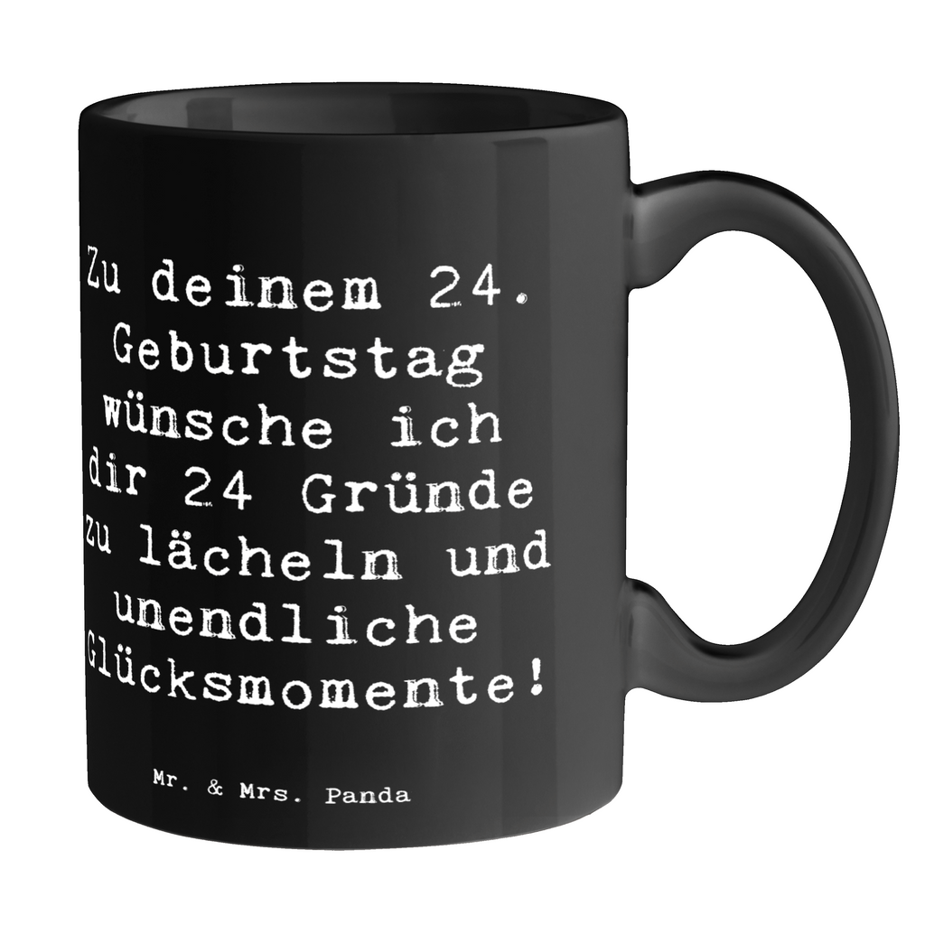 Tasse Spruch 24. Geburtstag Glück Tasse, Kaffeetasse, Teetasse, Becher, Kaffeebecher, Teebecher, Keramiktasse, Porzellantasse, Büro Tasse, Geschenk Tasse, Tasse Sprüche, Tasse Motive, Kaffeetassen, Tasse bedrucken, Designer Tasse, Cappuccino Tassen, Schöne Teetassen, Geburtstag, Geburtstagsgeschenk, Geschenk