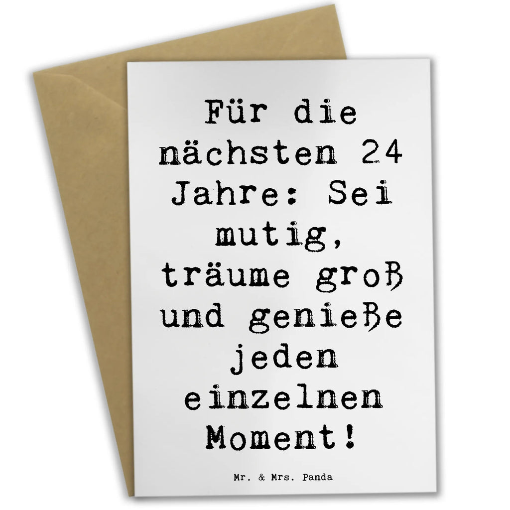 Grußkarte Spruch 24. Geburtstag Mutig Träumen Grußkarte, Klappkarte, Einladungskarte, Glückwunschkarte, Hochzeitskarte, Geburtstagskarte, Karte, Ansichtskarten, Geburtstag, Geburtstagsgeschenk, Geschenk