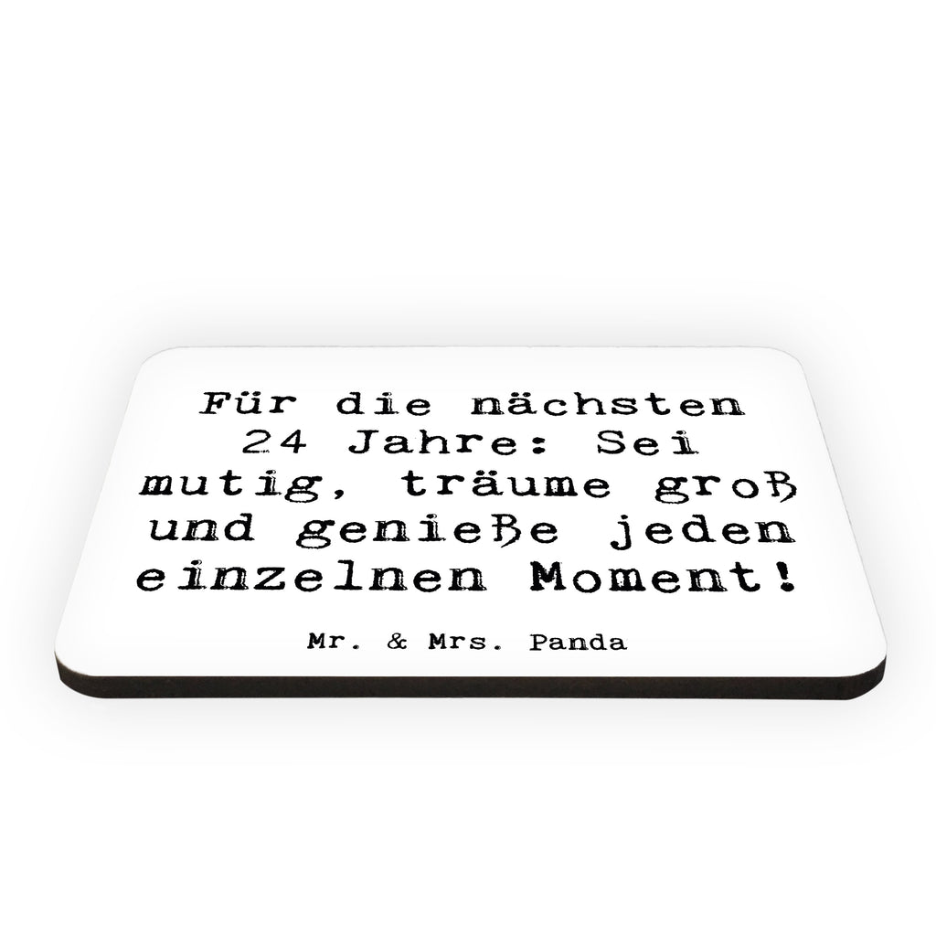 Magnet Spruch 24. Geburtstag Mutig Träumen Kühlschrankmagnet, Pinnwandmagnet, Souvenir Magnet, Motivmagnete, Dekomagnet, Whiteboard Magnet, Notiz Magnet, Kühlschrank Dekoration, Geburtstag, Geburtstagsgeschenk, Geschenk