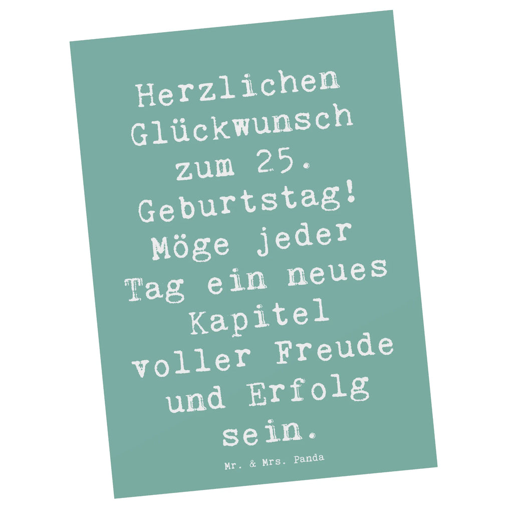 Postkarte Spruch 25. Geburtstag Postkarte, Karte, Geschenkkarte, Grußkarte, Einladung, Ansichtskarte, Geburtstagskarte, Einladungskarte, Dankeskarte, Ansichtskarten, Einladung Geburtstag, Einladungskarten Geburtstag, Geburtstag, Geburtstagsgeschenk, Geschenk