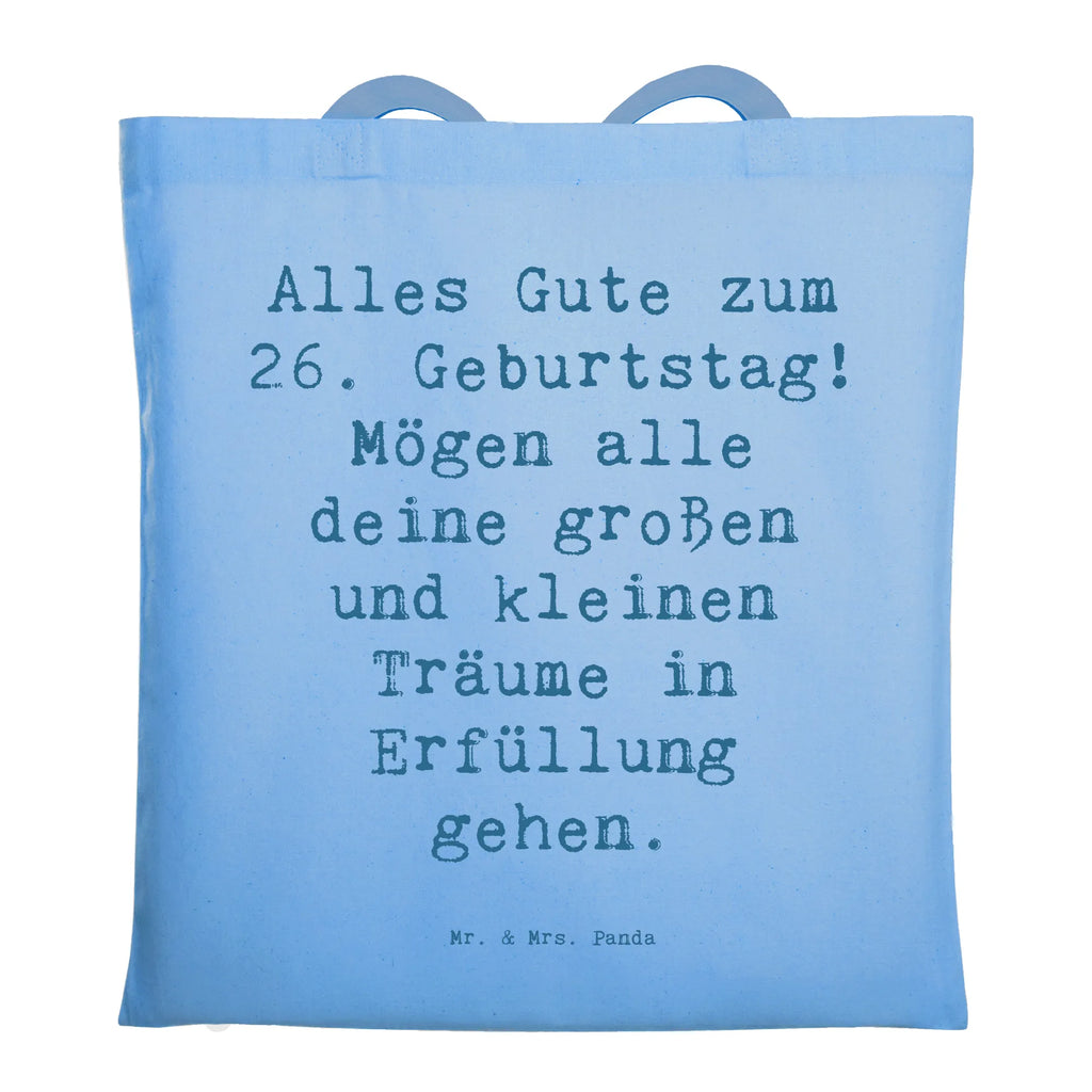 Tragetasche Spruch 26. Geburtstag Beuteltasche, Beutel, Einkaufstasche, Jutebeutel, Stoffbeutel, Tasche, Shopper, Umhängetasche, Strandtasche, Schultertasche, Stofftasche, Tragetasche, Badetasche, Jutetasche, Einkaufstüte, Laptoptasche, Geburtstag, Geburtstagsgeschenk, Geschenk