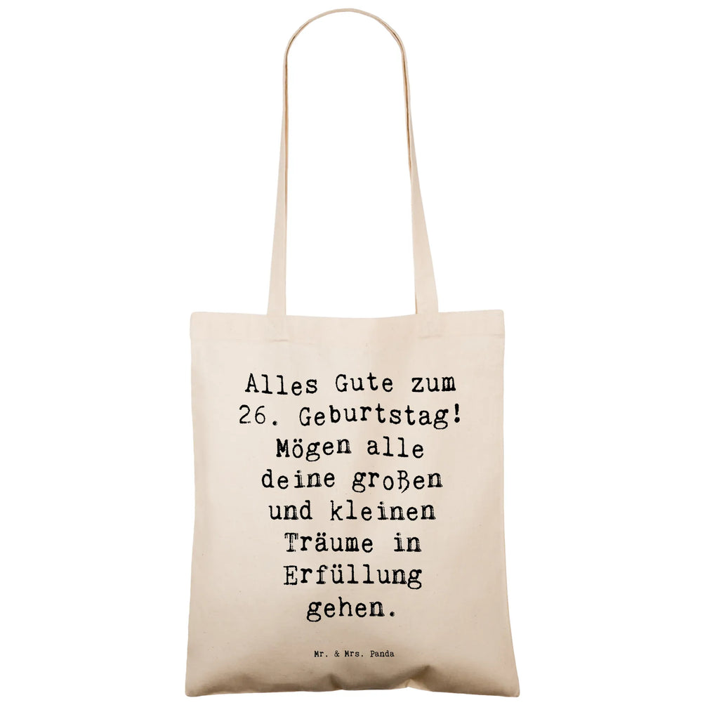 Tragetasche Spruch 26. Geburtstag Beuteltasche, Beutel, Einkaufstasche, Jutebeutel, Stoffbeutel, Tasche, Shopper, Umhängetasche, Strandtasche, Schultertasche, Stofftasche, Tragetasche, Badetasche, Jutetasche, Einkaufstüte, Laptoptasche, Geburtstag, Geburtstagsgeschenk, Geschenk