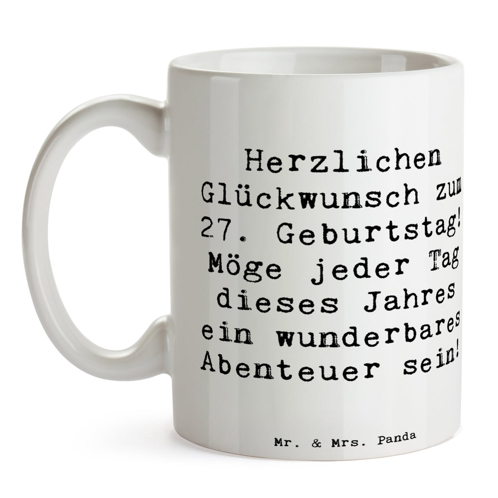 Tasse Spruch 27. Geburtstag Abenteuer Tasse, Kaffeetasse, Teetasse, Becher, Kaffeebecher, Teebecher, Keramiktasse, Porzellantasse, Büro Tasse, Geschenk Tasse, Tasse Sprüche, Tasse Motive, Kaffeetassen, Tasse bedrucken, Designer Tasse, Cappuccino Tassen, Schöne Teetassen, Geburtstag, Geburtstagsgeschenk, Geschenk