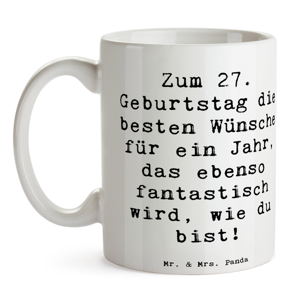 Tasse Spruch 27. Geburtstag Wünsche Tasse, Kaffeetasse, Teetasse, Becher, Kaffeebecher, Teebecher, Keramiktasse, Porzellantasse, Büro Tasse, Geschenk Tasse, Tasse Sprüche, Tasse Motive, Kaffeetassen, Tasse bedrucken, Designer Tasse, Cappuccino Tassen, Schöne Teetassen, Geburtstag, Geburtstagsgeschenk, Geschenk