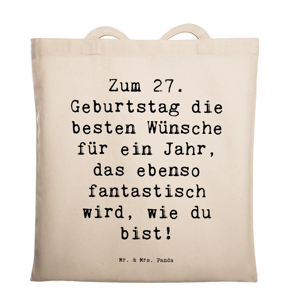 Tragetasche Spruch 27. Geburtstag Wünsche Beuteltasche, Beutel, Einkaufstasche, Jutebeutel, Stoffbeutel, Tasche, Shopper, Umhängetasche, Strandtasche, Schultertasche, Stofftasche, Tragetasche, Badetasche, Jutetasche, Einkaufstüte, Laptoptasche, Geburtstag, Geburtstagsgeschenk, Geschenk