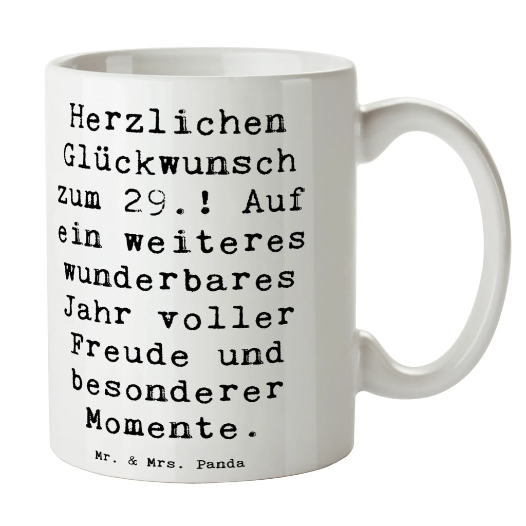 Tasse Spruch 29. Geburtstag Tasse, Kaffeetasse, Teetasse, Becher, Kaffeebecher, Teebecher, Keramiktasse, Porzellantasse, Büro Tasse, Geschenk Tasse, Tasse Sprüche, Tasse Motive, Kaffeetassen, Tasse bedrucken, Designer Tasse, Cappuccino Tassen, Schöne Teetassen, Geburtstag, Geburtstagsgeschenk, Geschenk