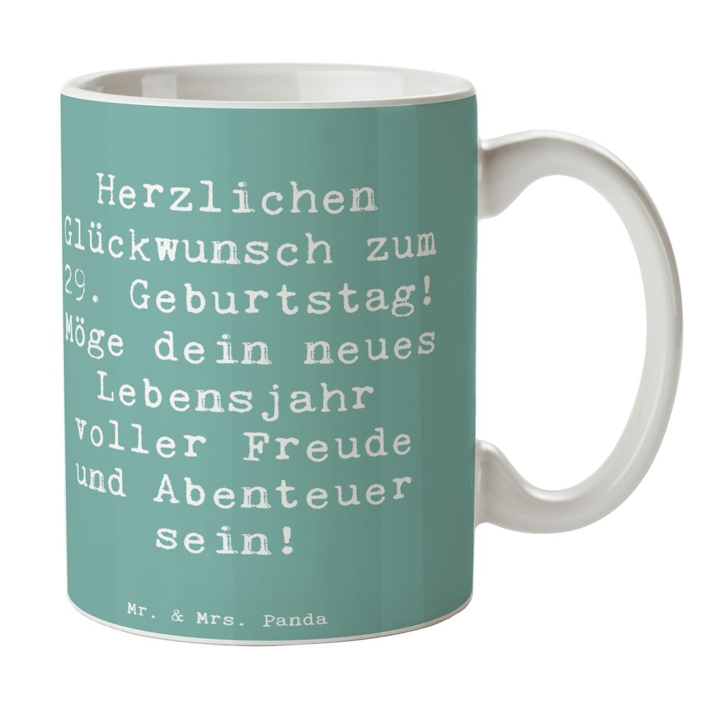 Tasse Spruch 29. Geburtstag Glückwunsch Tasse, Kaffeetasse, Teetasse, Becher, Kaffeebecher, Teebecher, Keramiktasse, Porzellantasse, Büro Tasse, Geschenk Tasse, Tasse Sprüche, Tasse Motive, Kaffeetassen, Tasse bedrucken, Designer Tasse, Cappuccino Tassen, Schöne Teetassen, Geburtstag, Geburtstagsgeschenk, Geschenk