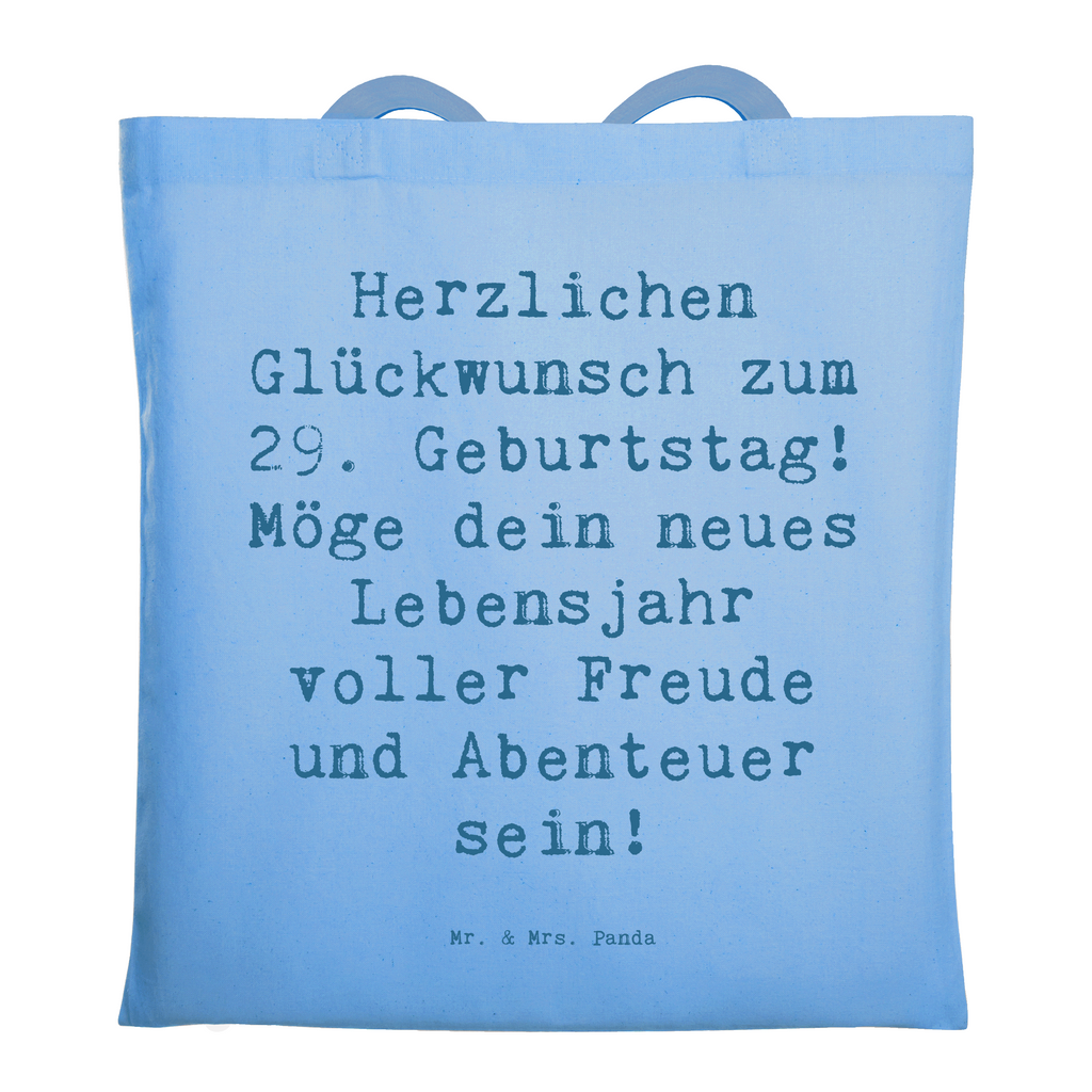 Tragetasche Spruch 29. Geburtstag Glückwunsch Beuteltasche, Beutel, Einkaufstasche, Jutebeutel, Stoffbeutel, Tasche, Shopper, Umhängetasche, Strandtasche, Schultertasche, Stofftasche, Tragetasche, Badetasche, Jutetasche, Einkaufstüte, Laptoptasche, Geburtstag, Geburtstagsgeschenk, Geschenk