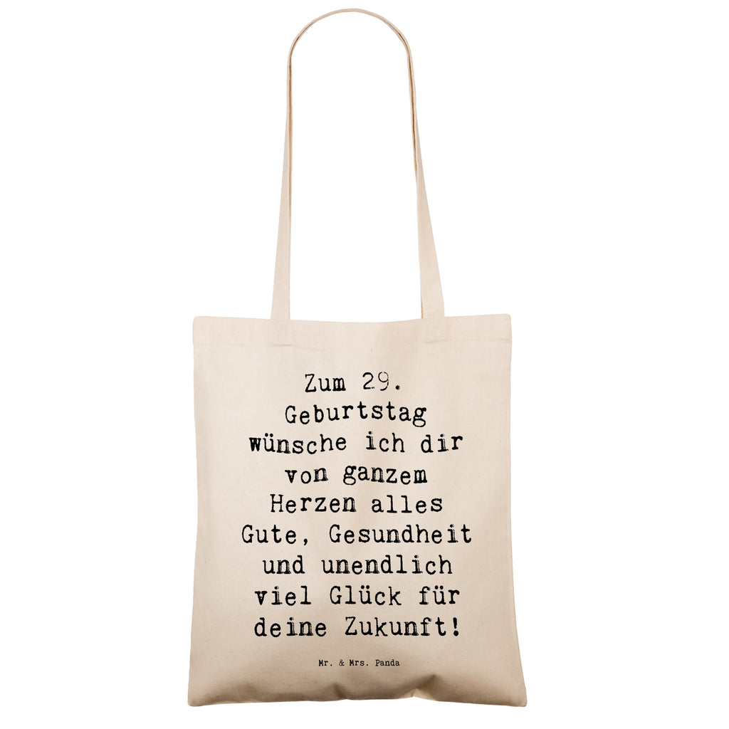 Tragetasche Spruch 29. Geburtstag Wünsche Beuteltasche, Beutel, Einkaufstasche, Jutebeutel, Stoffbeutel, Tasche, Shopper, Umhängetasche, Strandtasche, Schultertasche, Stofftasche, Tragetasche, Badetasche, Jutetasche, Einkaufstüte, Laptoptasche, Geburtstag, Geburtstagsgeschenk, Geschenk